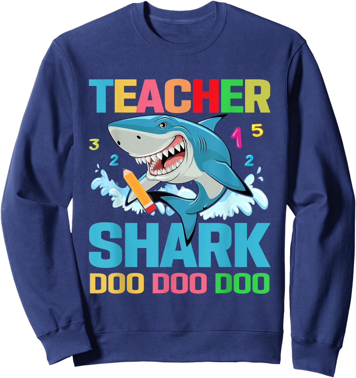 Teacher Shark Sweatshirt - Sweatshirt | Navy