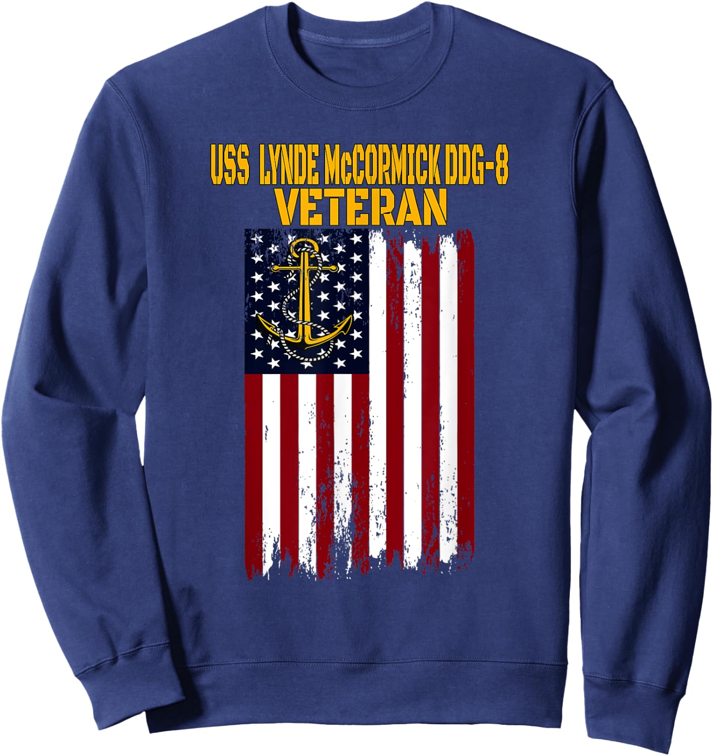 USS Lynde McCormick DDG-8 Destroyer Veterans Day Fathers Day Sweatshirt - Sweatshirt | Navy