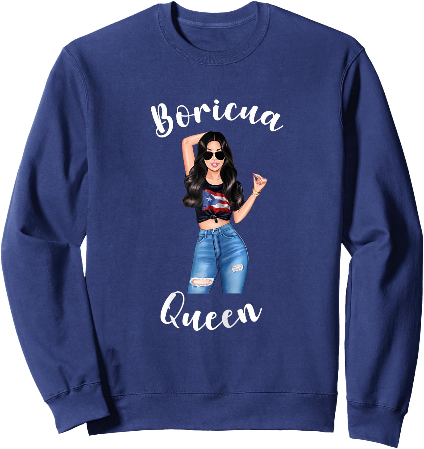 Boricua Queen Puerto Rico Woman Rican Proud Princess Diva Sweatshirt - Sweatshirt | Navy