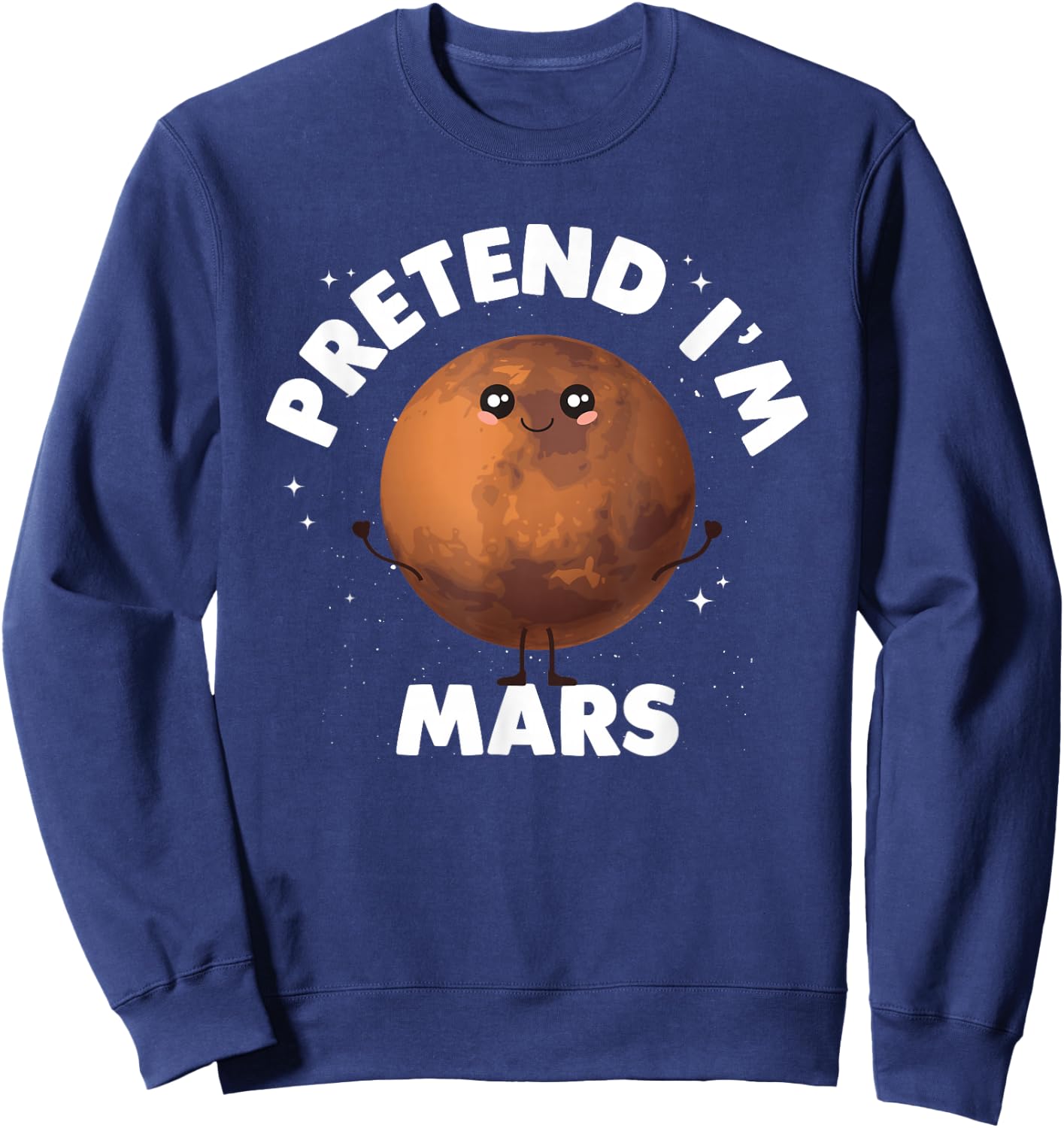 Pretend Im Mars Sweatshirt - Sweatshirt | Navy