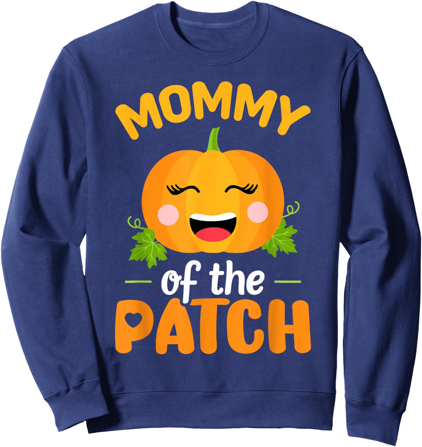 Mommy of The Patch Pumpkin Mom Halloween Family Matching Sweatshirt - Sweatshirt | Navy