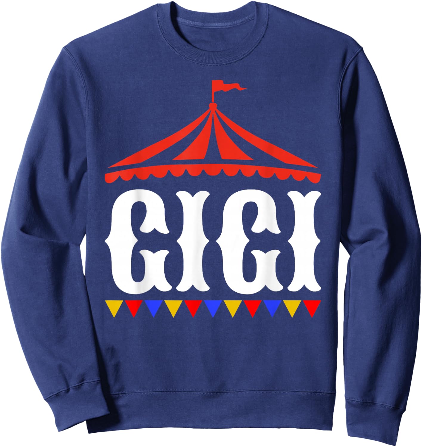Circus Gigi of The Birthday Boy & Girl Carnival Family Sweatshirt - Sweatshirt | Navy