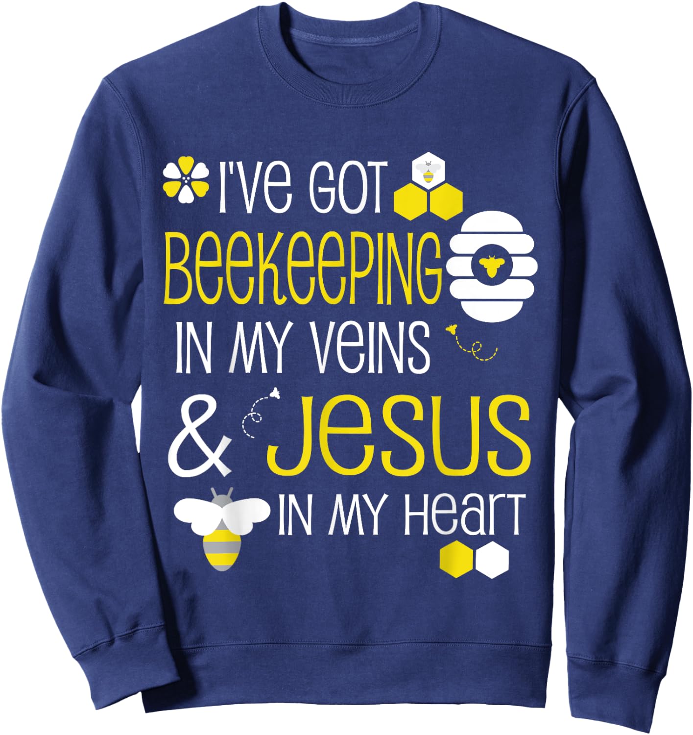 Beekeeping Christian Jesus Beekeeper Men Women Bee Sweatshirt - Sweatshirt | Navy