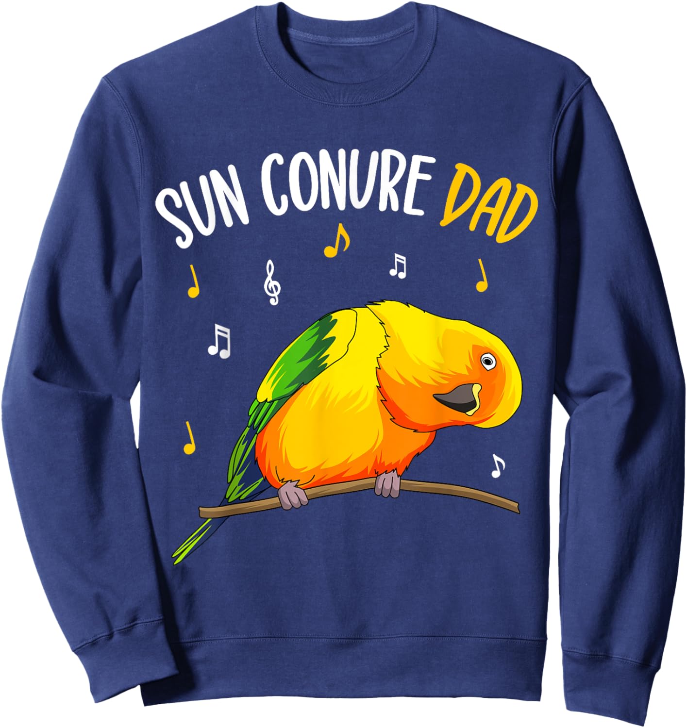 Sun Conure Dad Funny Parrot Bird Lover Men Sweatshirt - Sweatshirt | Navy