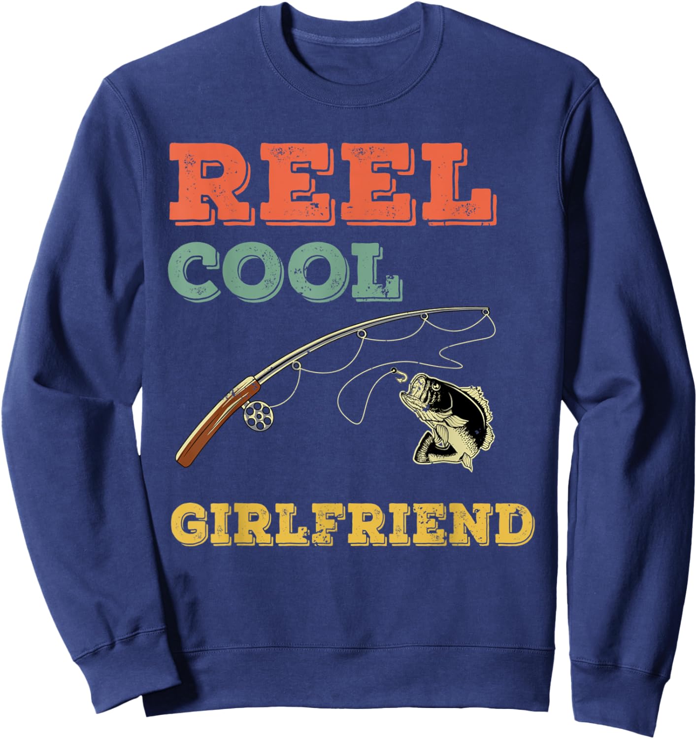 Reel Cool Fish Girlfriend Boyfriend Bass Fishing Fisherwoman Sweatshirt - Sweatshirt | Navy