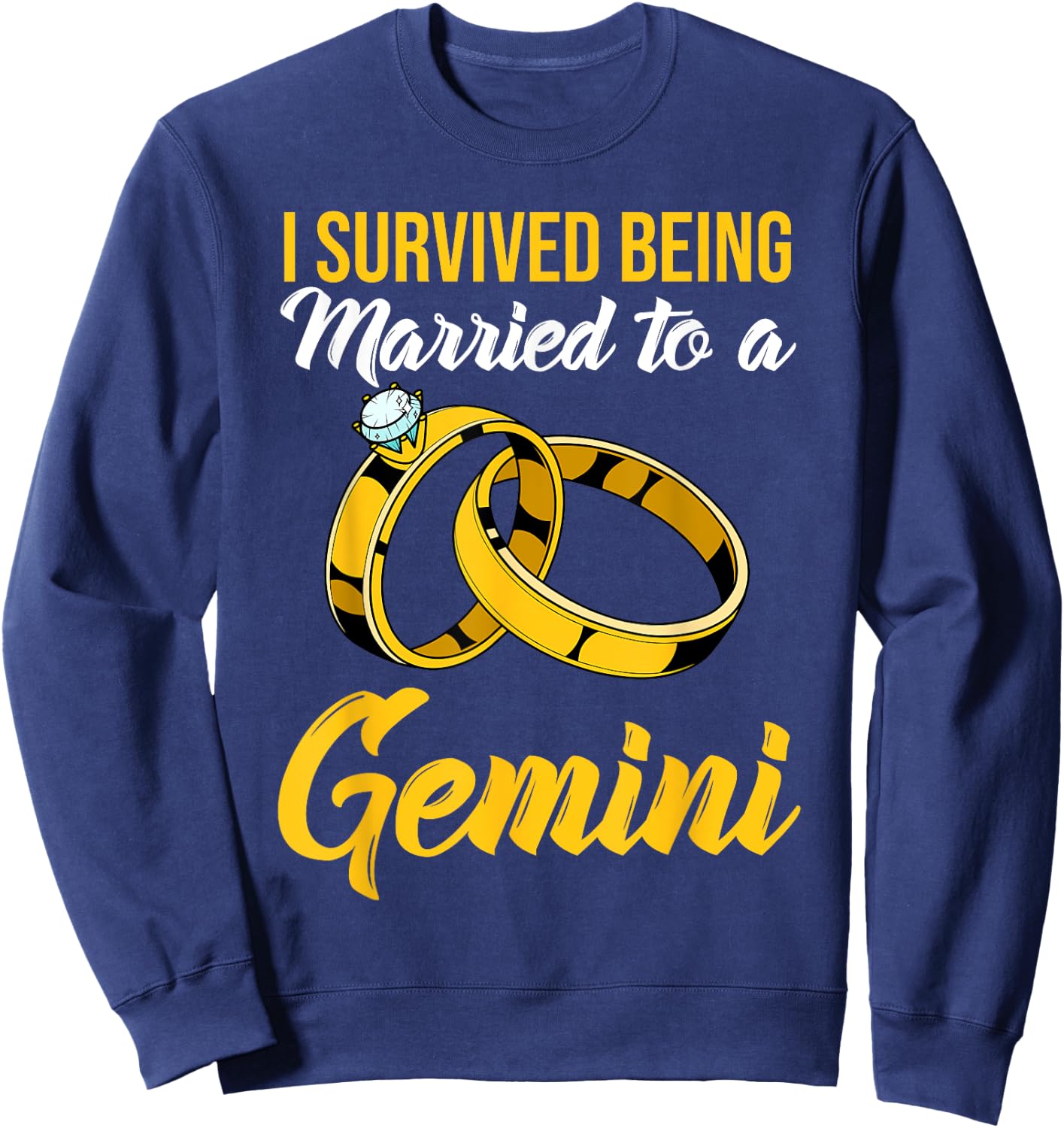 I Survived Being Married To Gemini Twins Constellation Sweatshirt - Sweatshirt | Navy