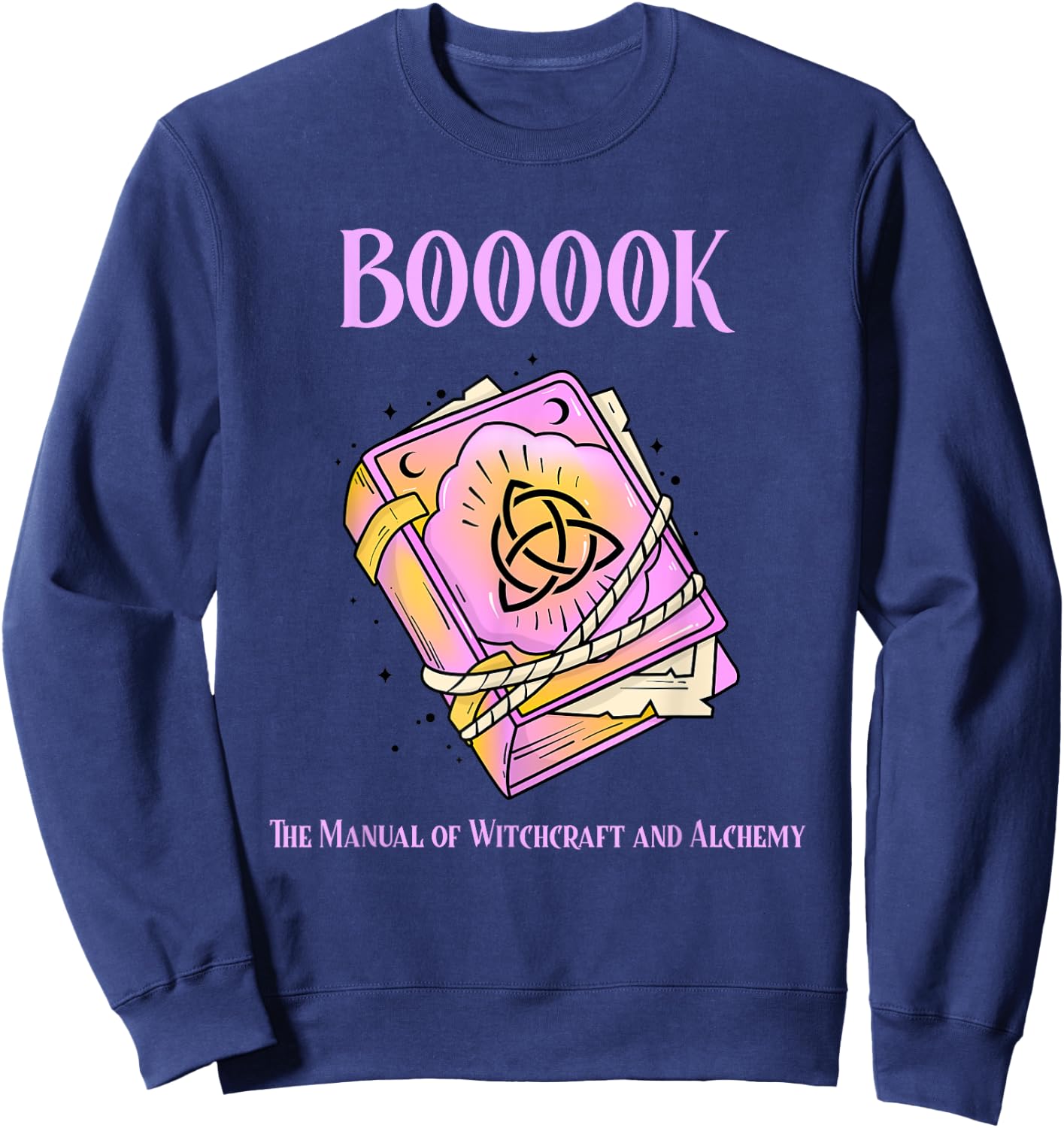 Witch Spell Book It’s Just A Bunch Of Hocus Pocus Sweatshirt - Sweatshirt | Navy