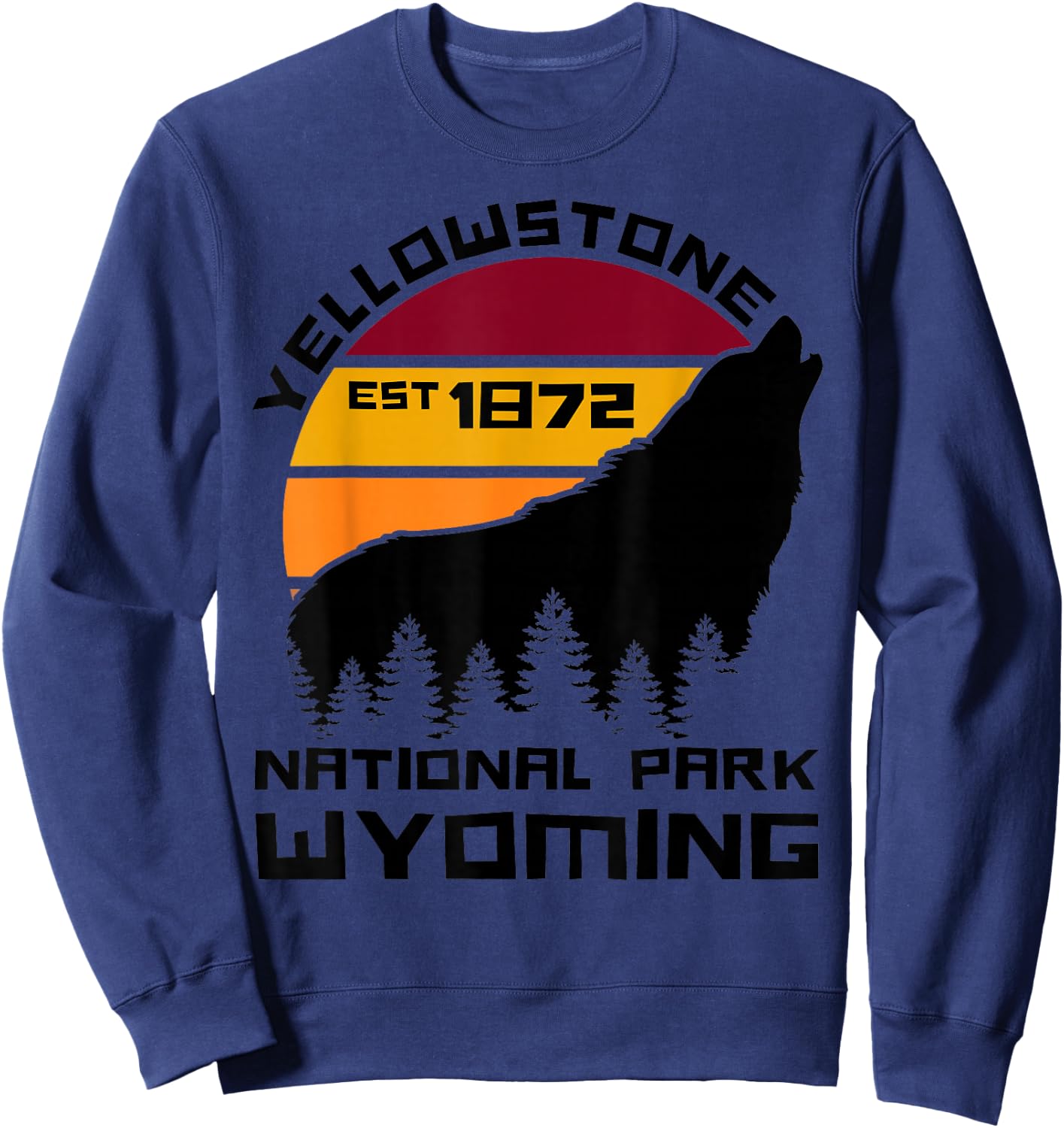 Yellowstone National Park Wyoming Wolf Nature Outdoors Sweatshirt - Sweatshirt | Navy