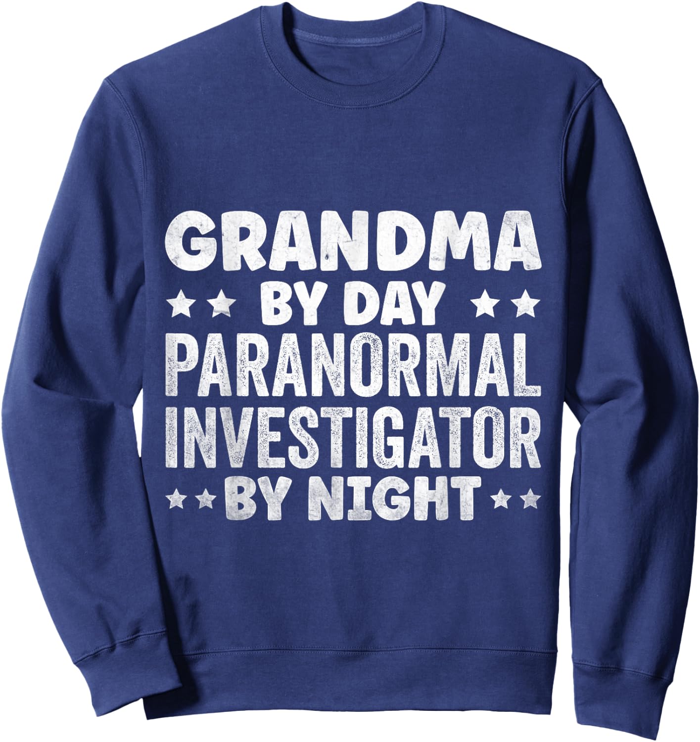 Ghost Hunter Ghost Hunting Paranormal Investigator Sweatshirt - Sweatshirt | Navy