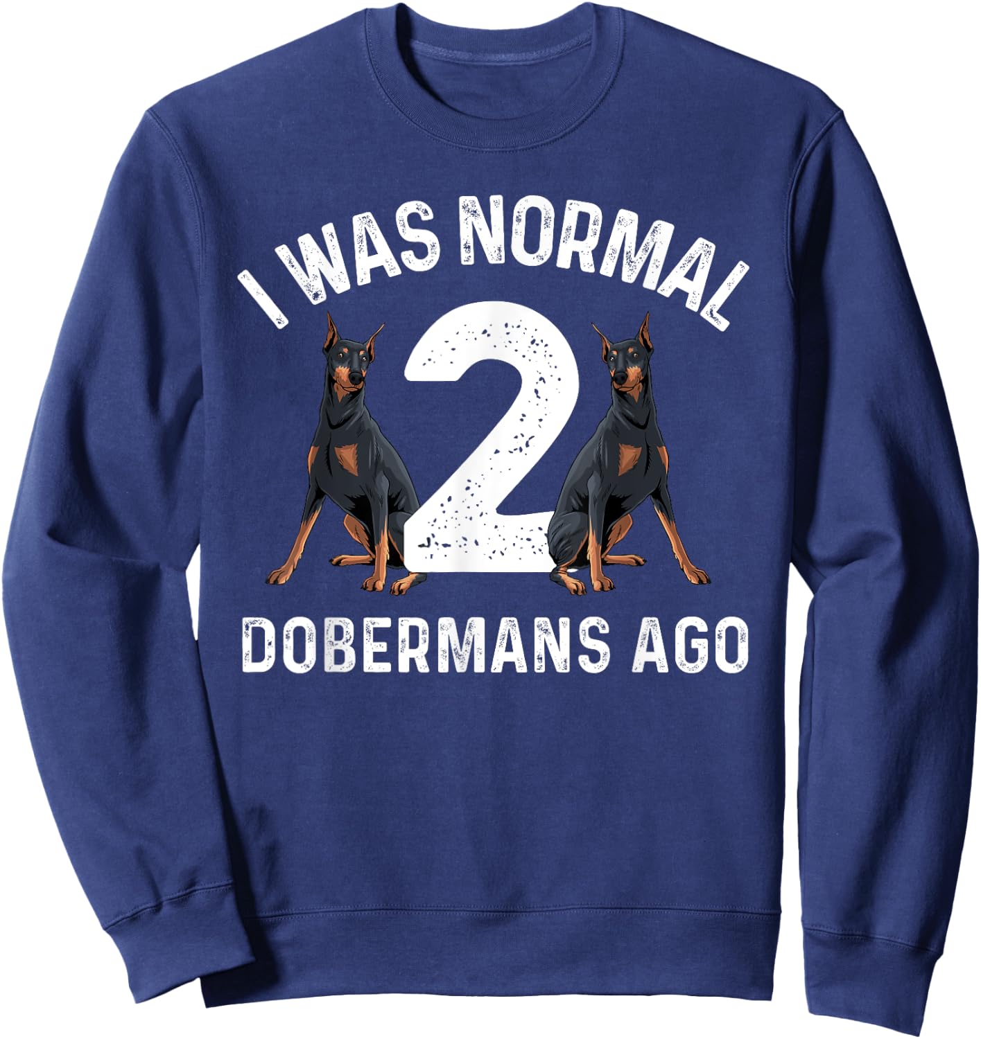 Cool Doberman Art Women Doberman Pinscher Dog Lover Small Sweatshirt - Sweatshirt | Navy