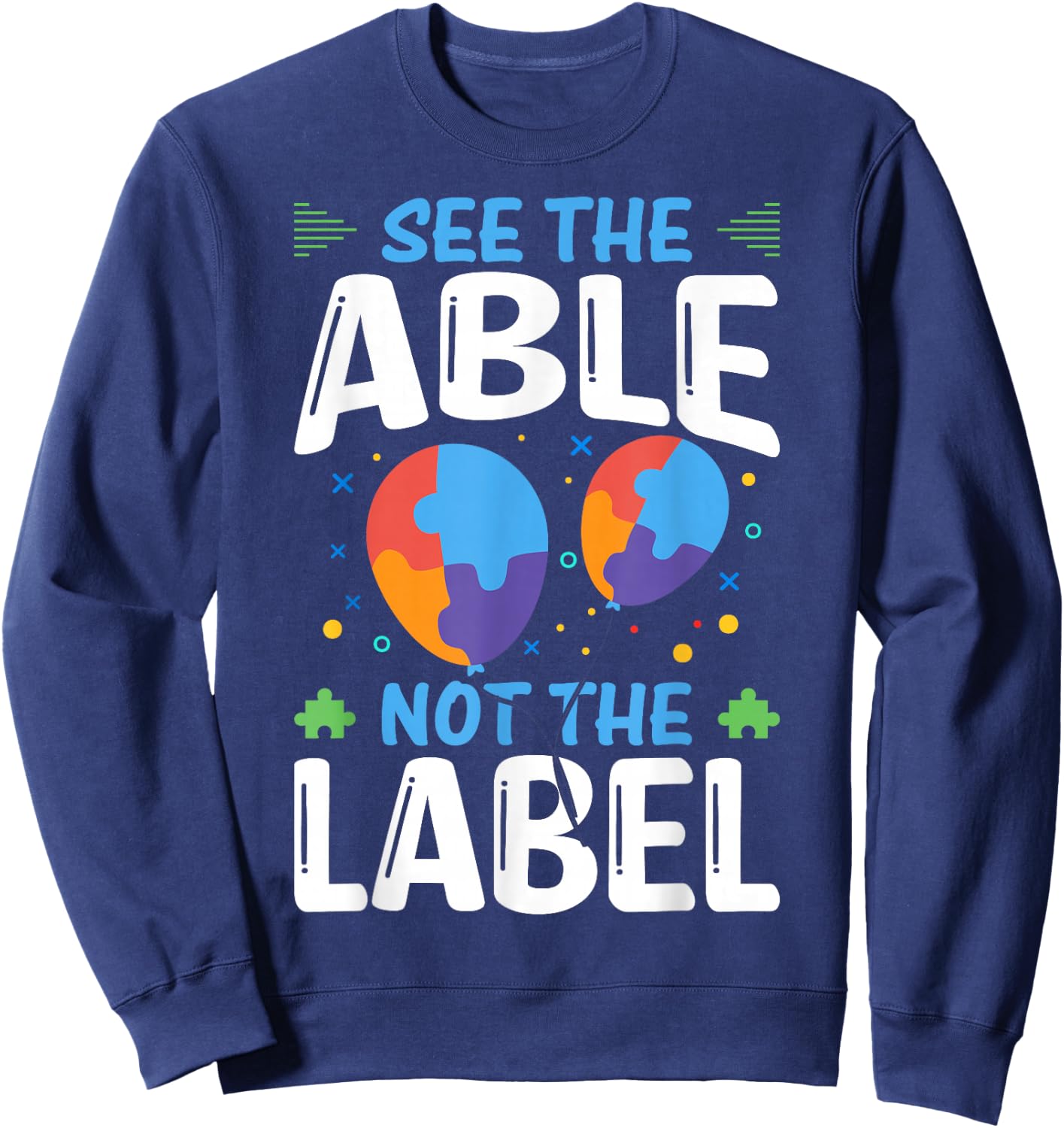 See The Able Not The Label Sweatshirt - Sweatshirt | Navy