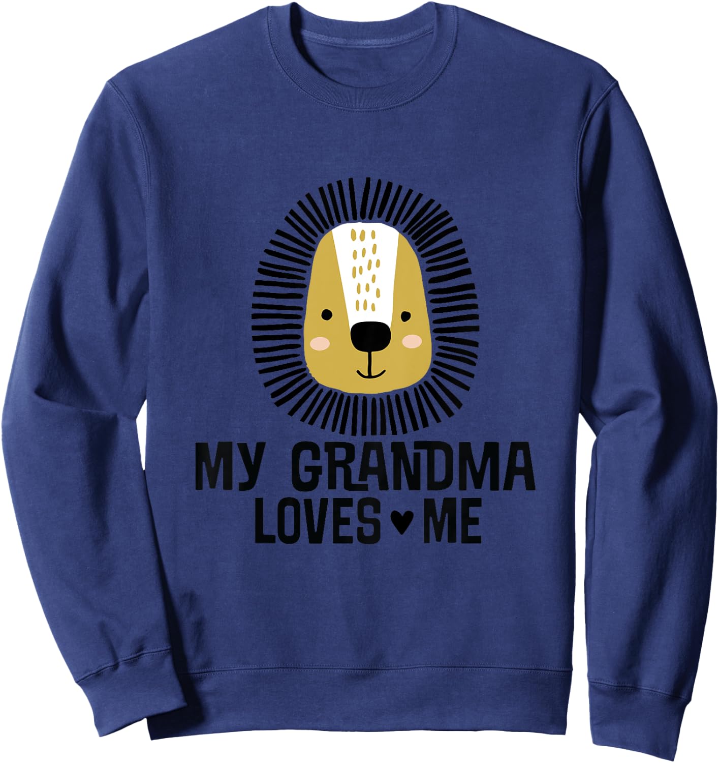 My Grandma Loves Me Grandchild Lion Sweatshirt - Sweatshirt | Navy