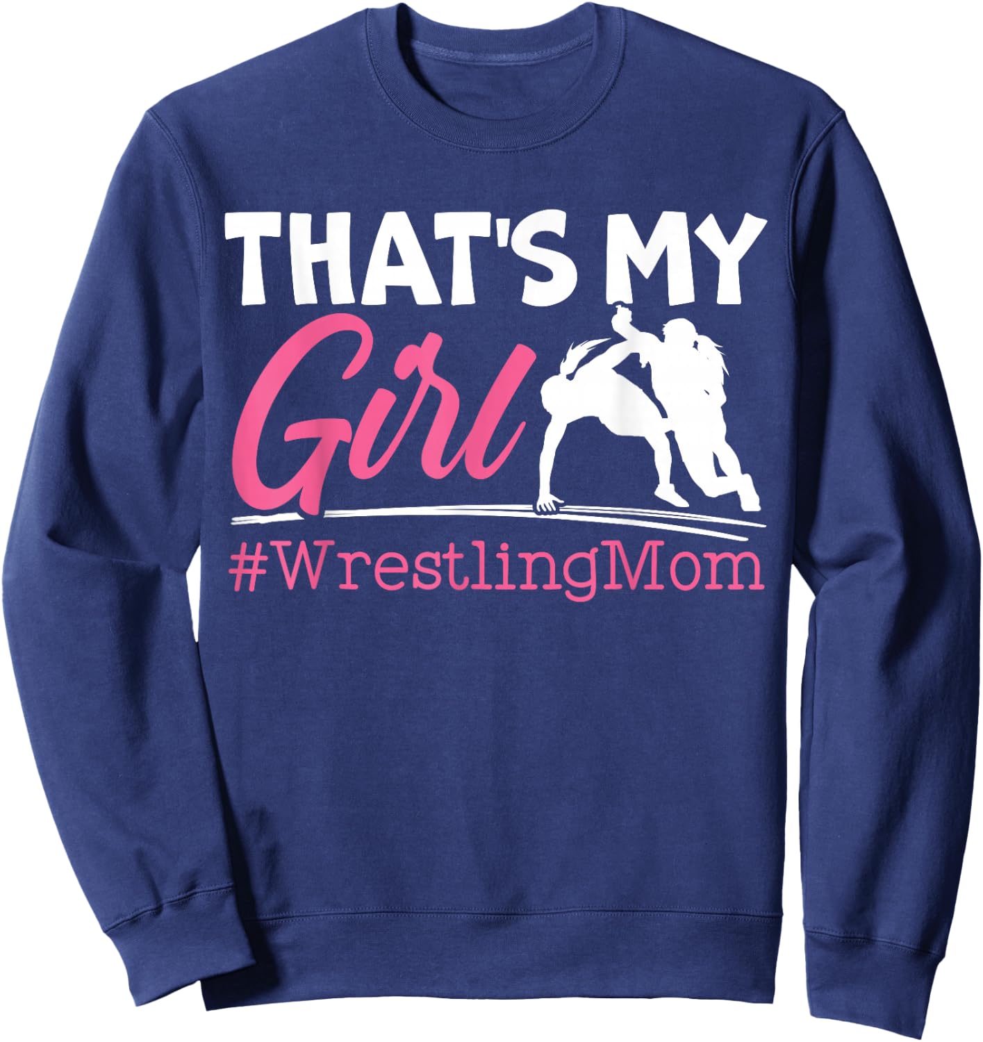 Women's Wrestling Mom Proud Mom Sweatshirt - Sweatshirt | Navy