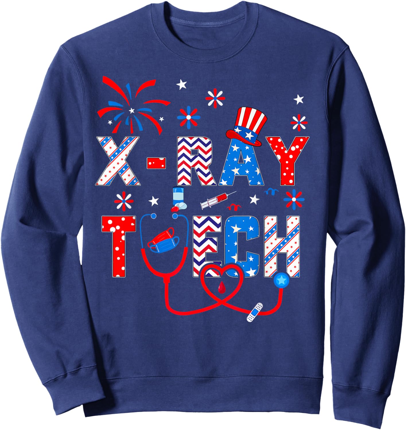4th Of July Shirt Stethoscope Patriotic X-ray Tech Sweatshirt - Sweatshirt | Navy