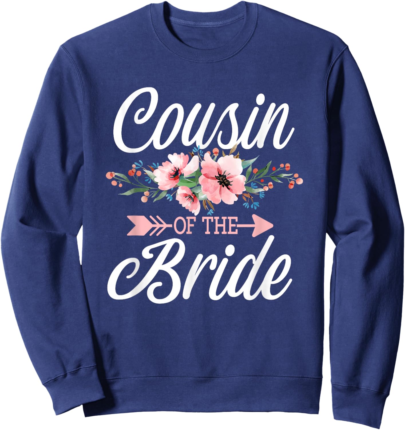 Cousin Of The Bride Sweatshirt - Sweatshirt | Navy