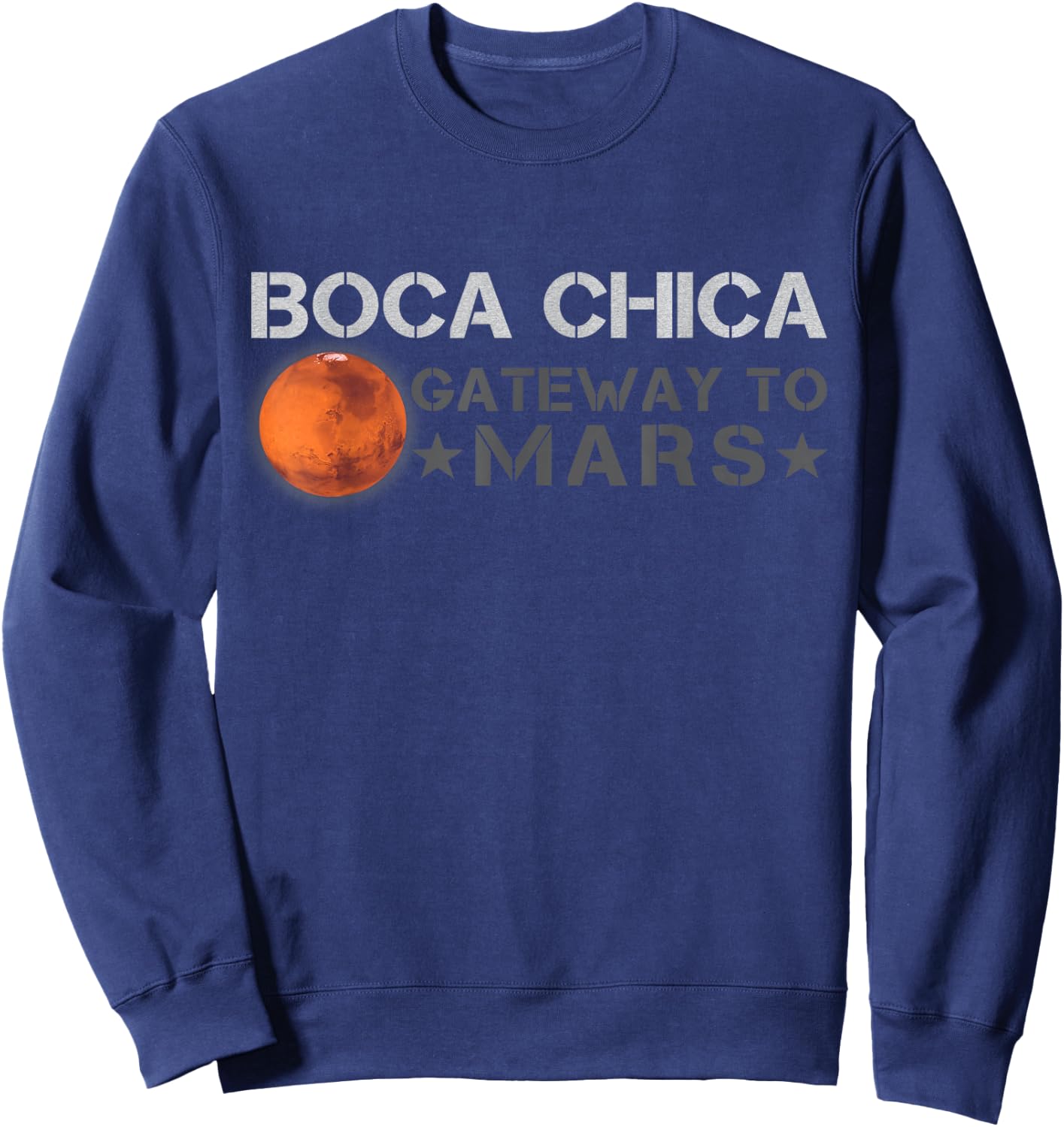 Boca Chica The Gate to Mars - Occupy the Red Planet Sweatshirt - Sweatshirt | Navy