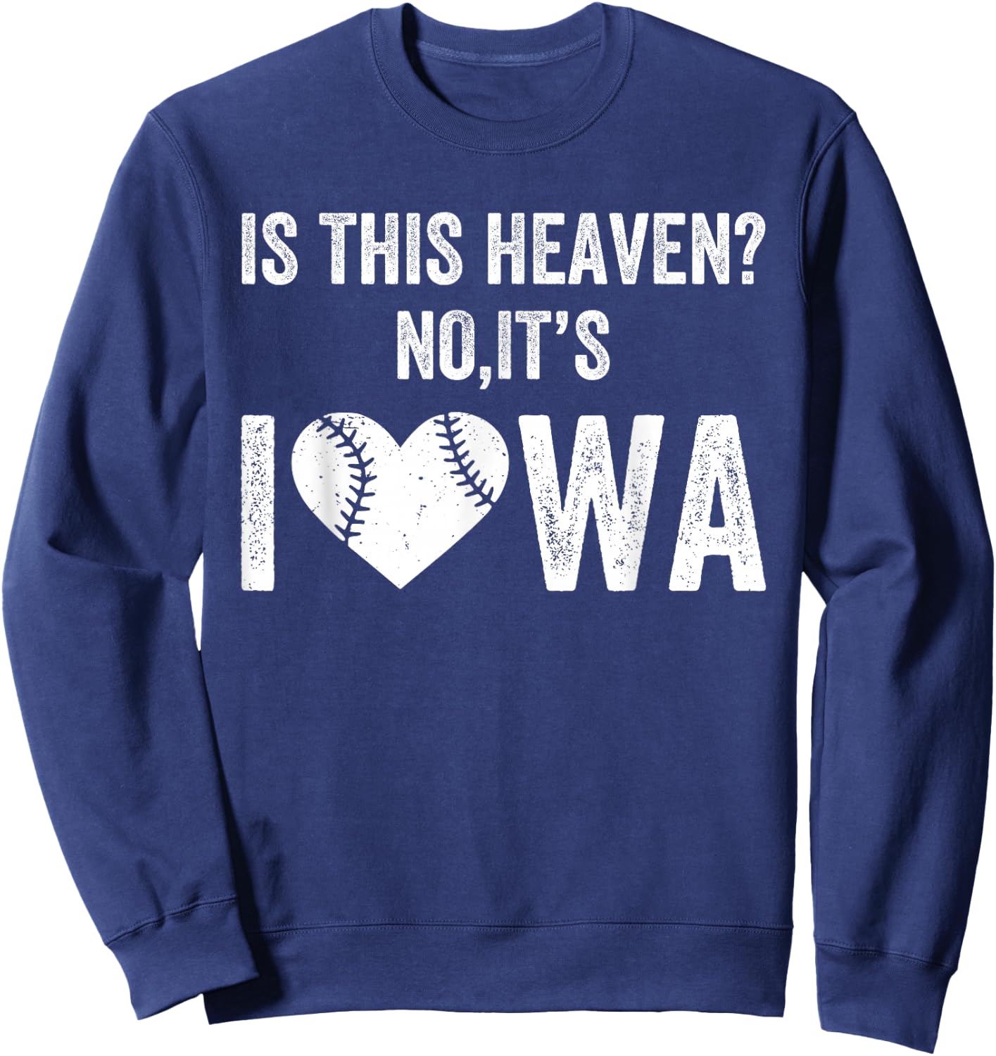 Is This Heaven No It's Iowa Vintage Field Of Baseball Dreams Sweatshirt - Sweatshirt | Navy