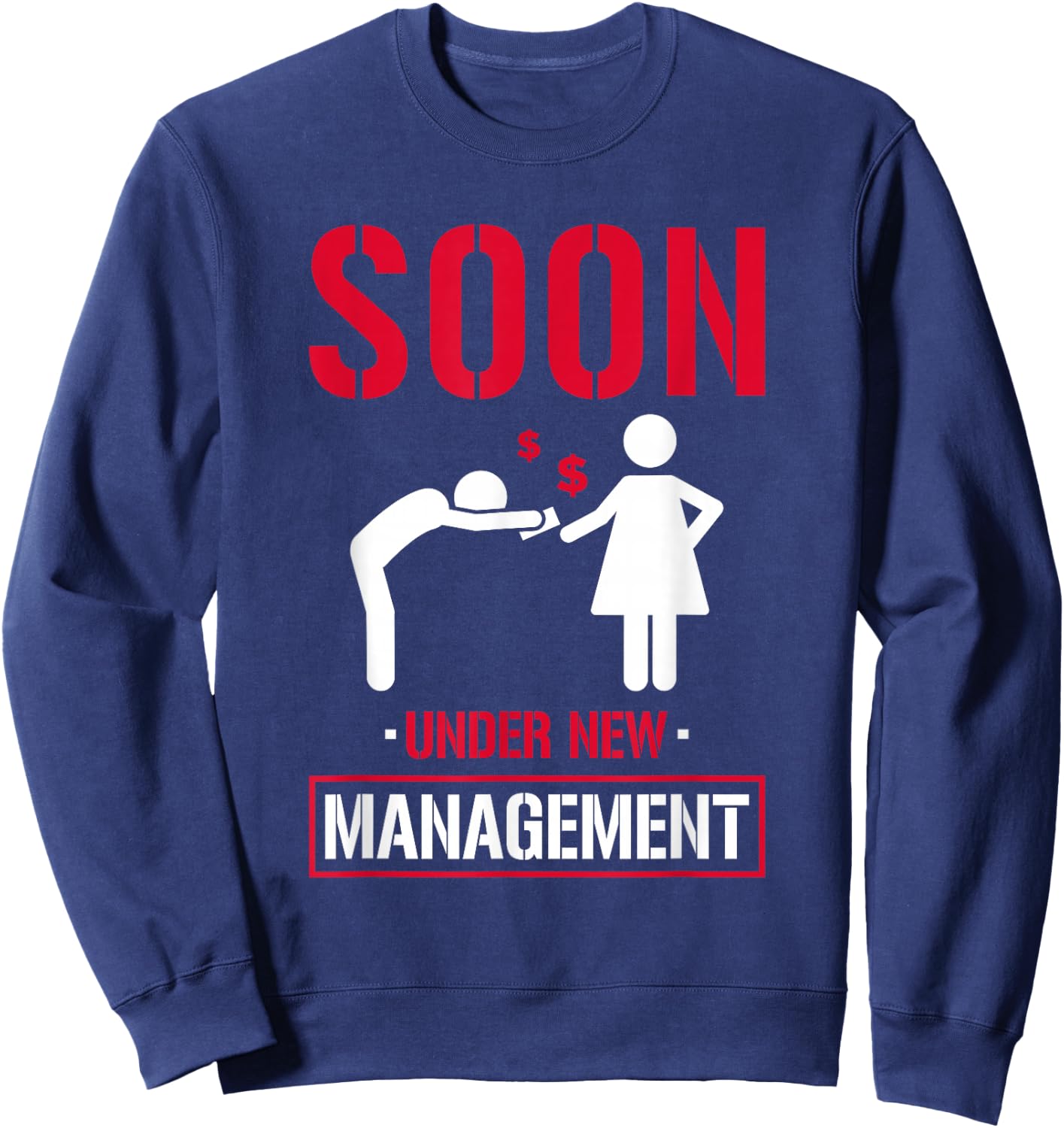 Under New Management - Bachelor Party Stag Groomsmen Getaway Sweatshirt - Sweatshirt | Navy