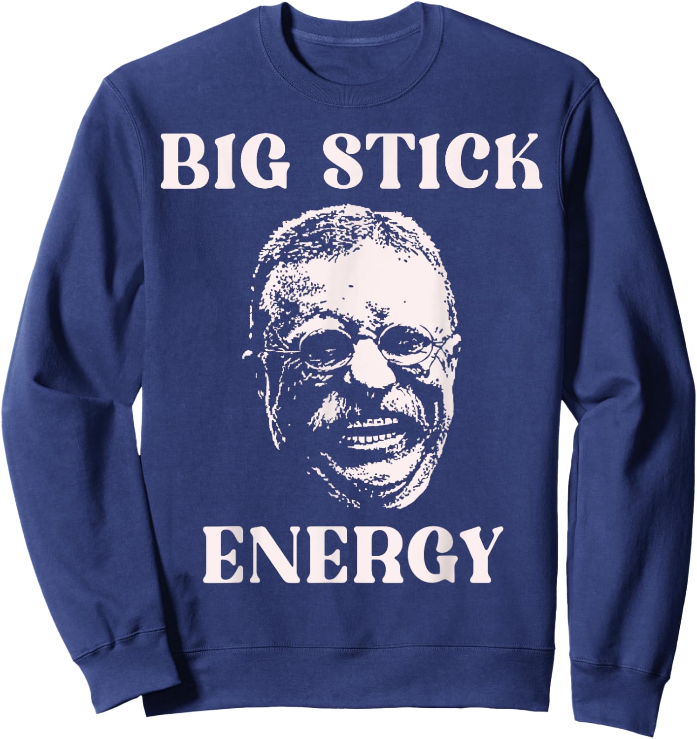 Theodore Roosevelt Sweatshirt - Sweatshirt | Navy