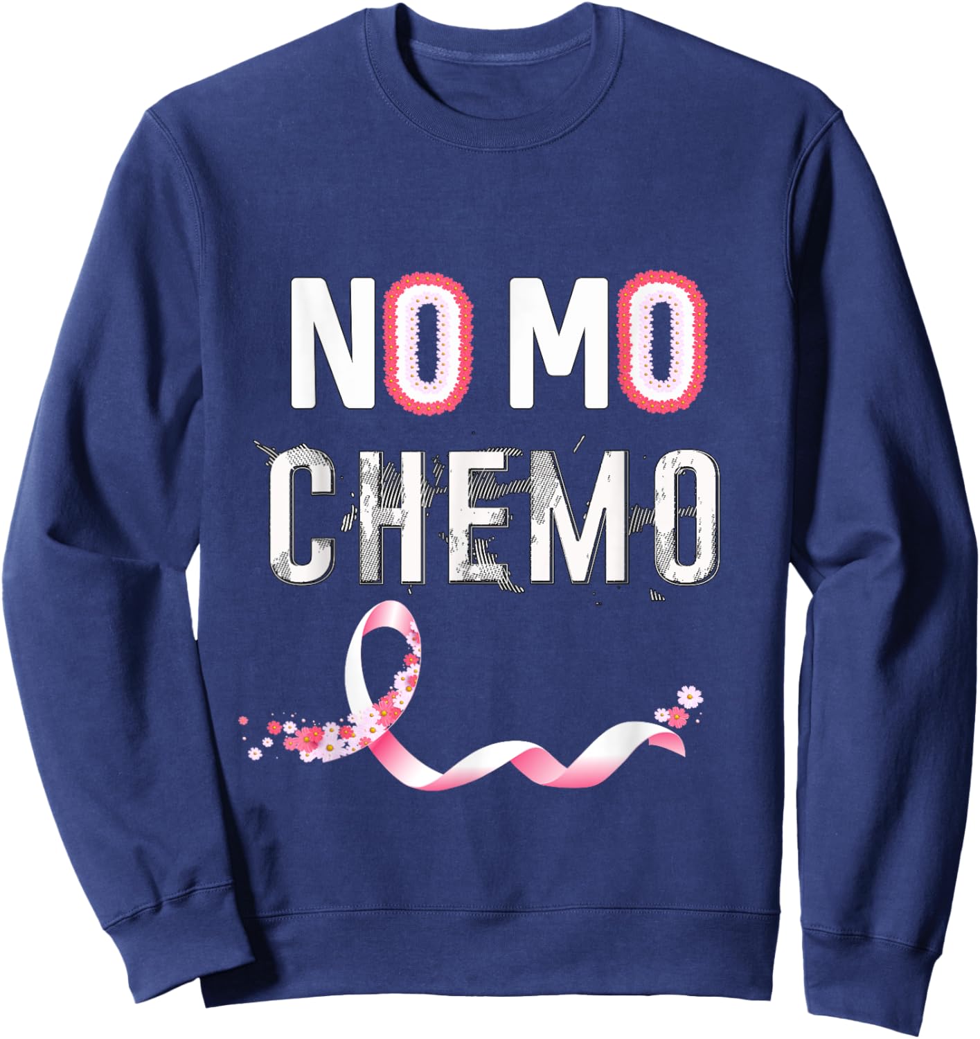 No Mo Chemo Sweatshirt - Sweatshirt | Navy