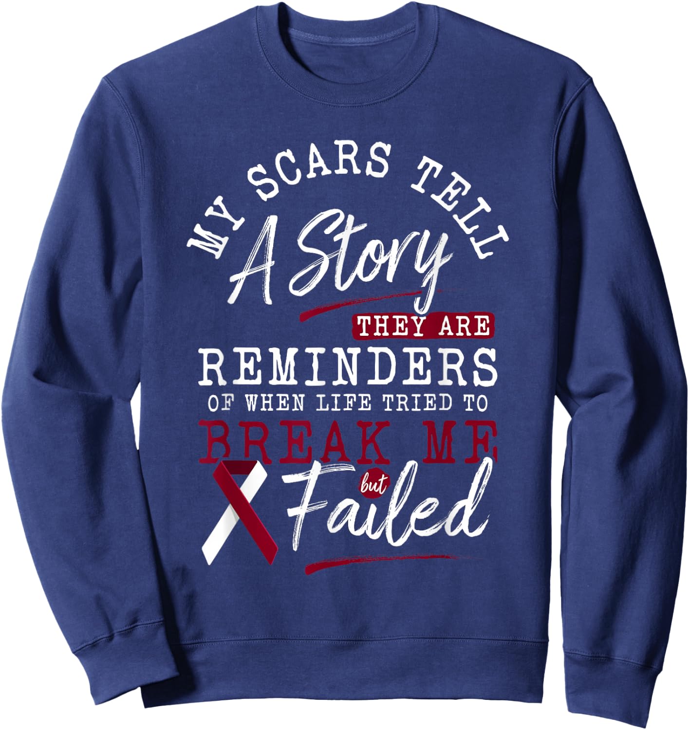 My Scars Tell a Story - Throat Head & Neck Cancer Awareness Sweatshirt - Sweatshirt | Navy
