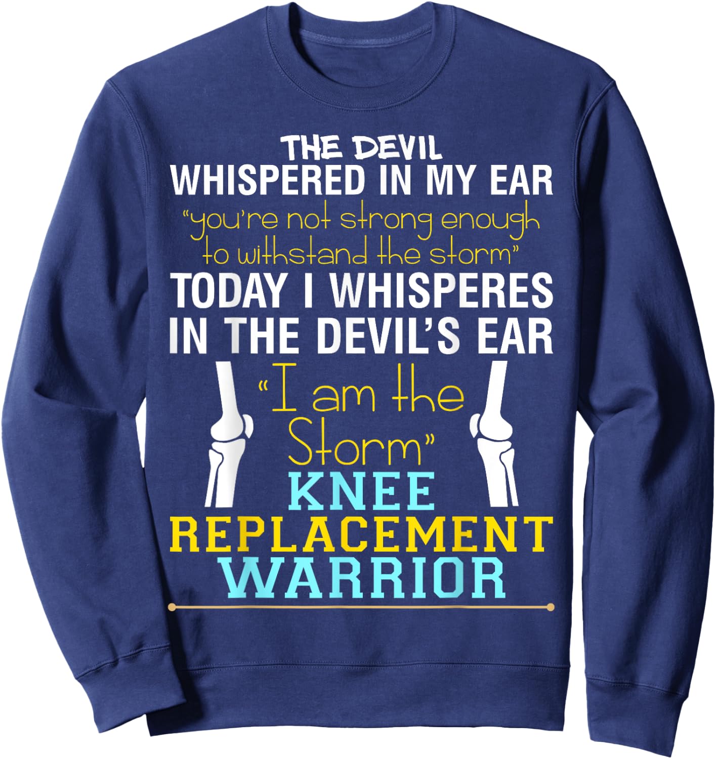 Total Knee Replacement Recovery ACL Surgery Warrior Sweatshirt - Sweatshirt | Navy