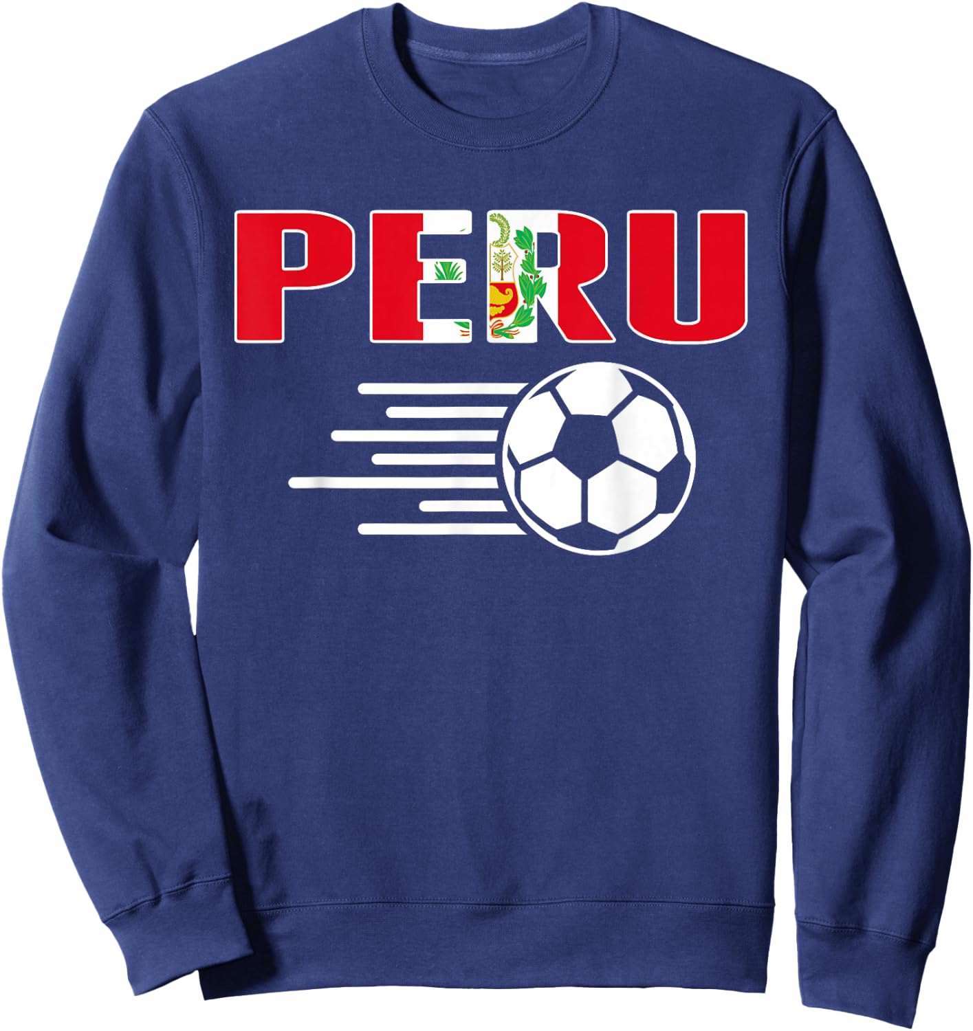 Proud Peru Soccer Fans Jersey - Support Peruvian Football Sweatshirt - Sweatshirt | Navy