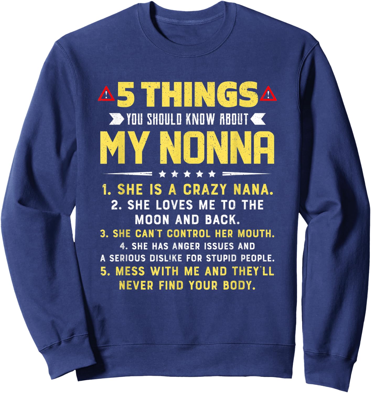 5 Things You Should Know About My Nonna Grandkids Sweatshirt - Sweatshirt | Navy
