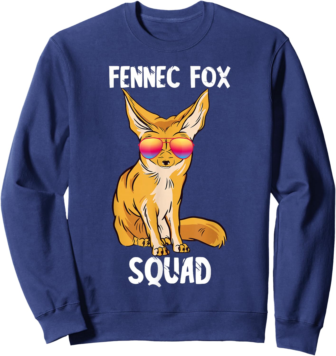 Fennec Fox Squad Cool Fox Animal Fennec Fox Lover Ears Sweatshirt - Sweatshirt | Navy