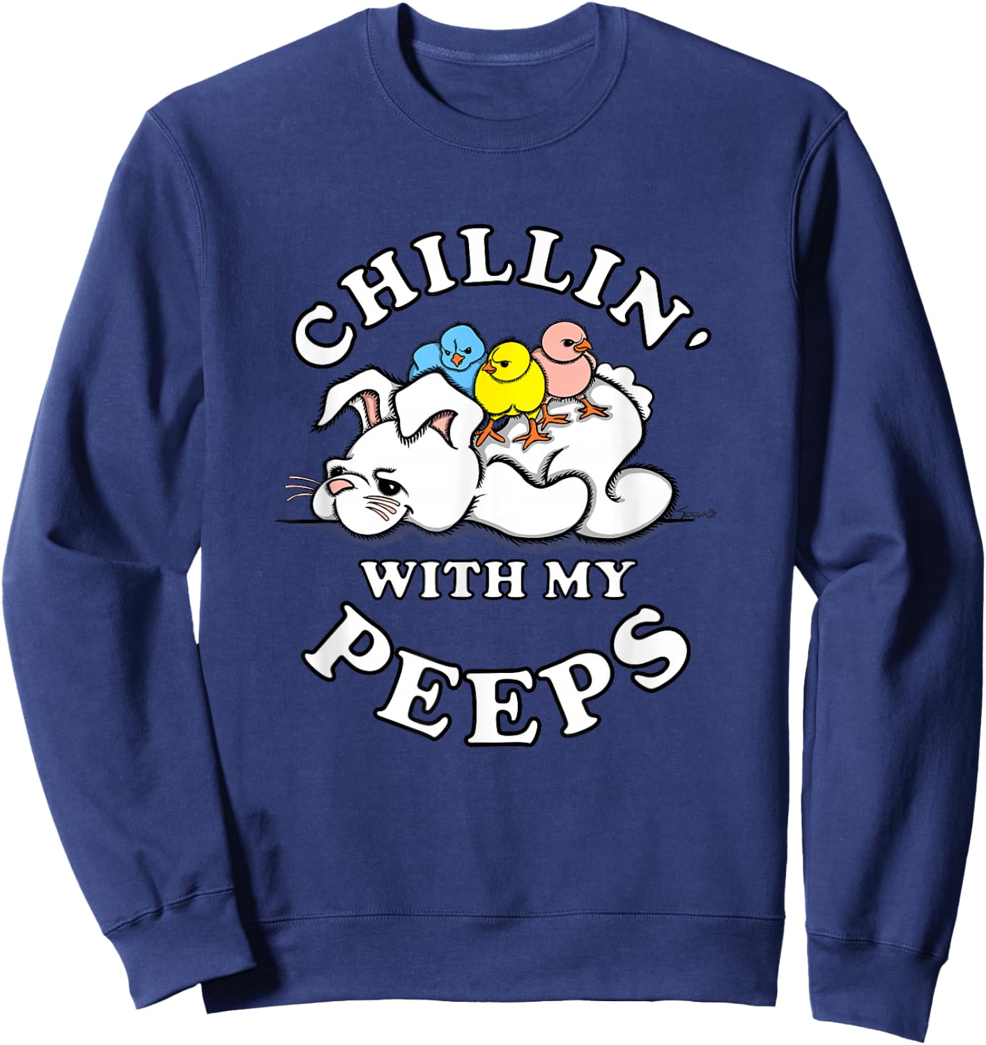 Funny CHILLIN WITH MY PEEPS Easter Sweatshirt - Sweatshirt | Navy