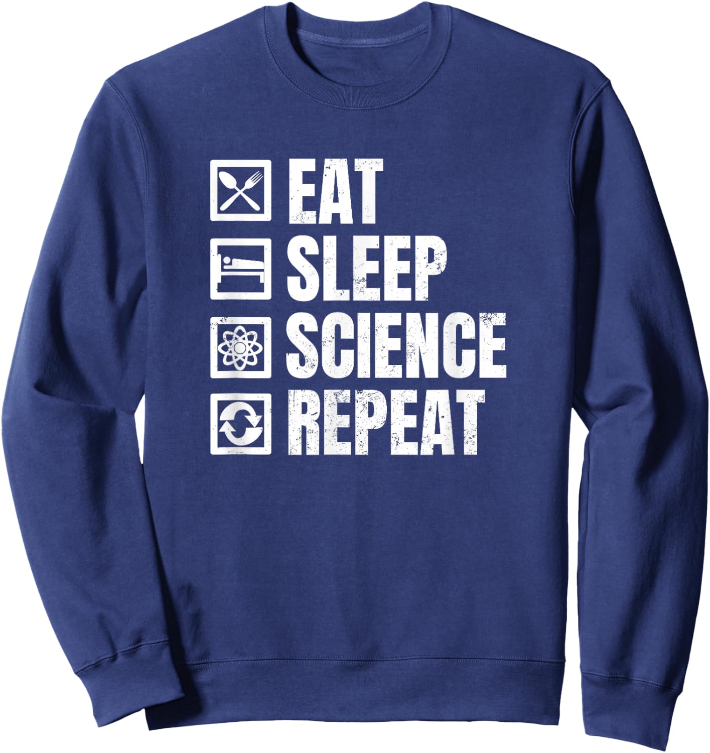 DNA Science Shirt | Eat Sleep Repeat Gift Sweatshirt - Sweatshirt | Navy