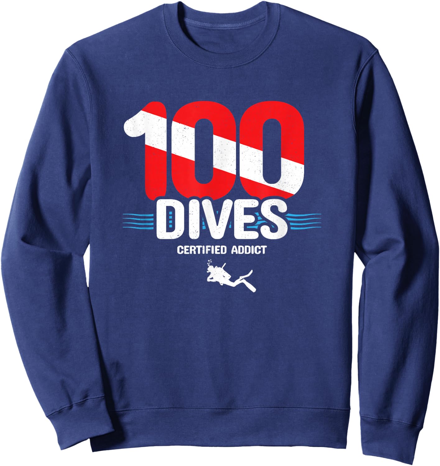 100th Dive Gift - Diver Down Flag - Scuba Diving Sweatshirt - Sweatshirt | Navy