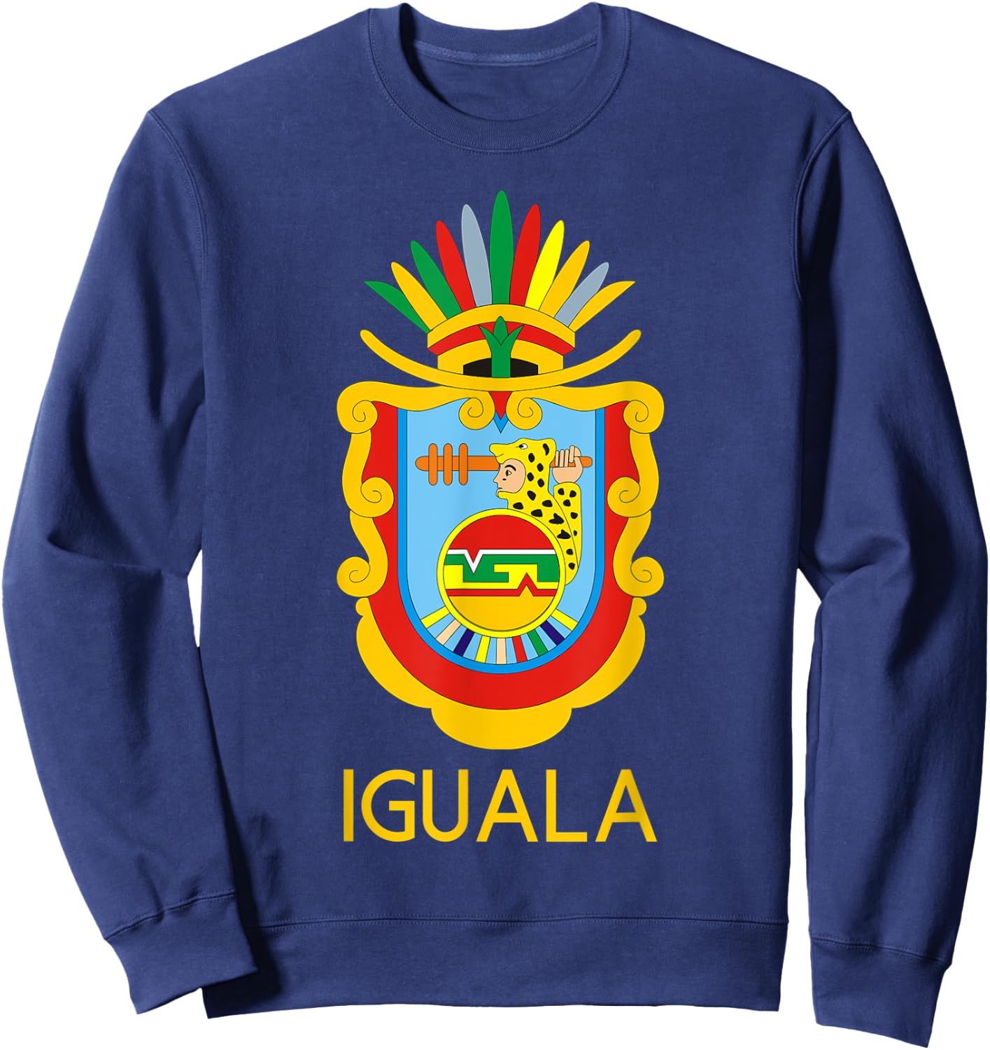 Iguala Guerrero Estado De Mexico Escudo Eagle Aguila Sweatshirt - Sweatshirt | Navy