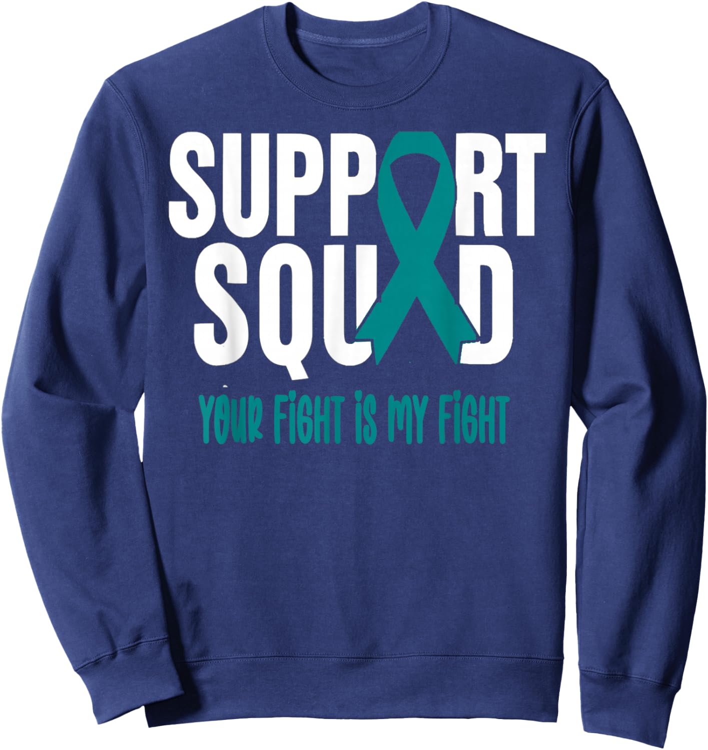 Ovarian Cancer Support Squad Ovarian Cancer Awareness Sweatshirt - Sweatshirt | Navy