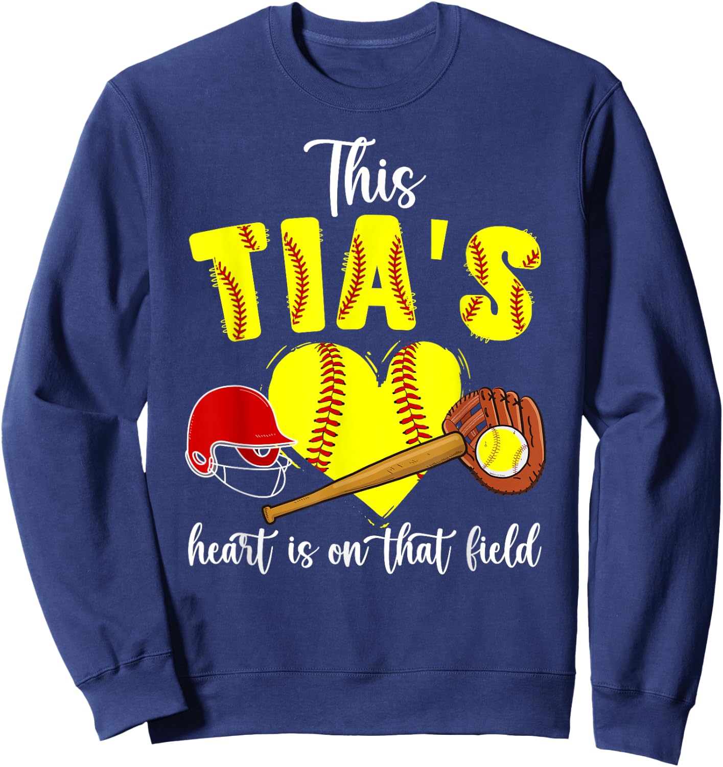 On That Field Softball Tia Of A Softball Player Tia Sweatshirt - Sweatshirt | Navy