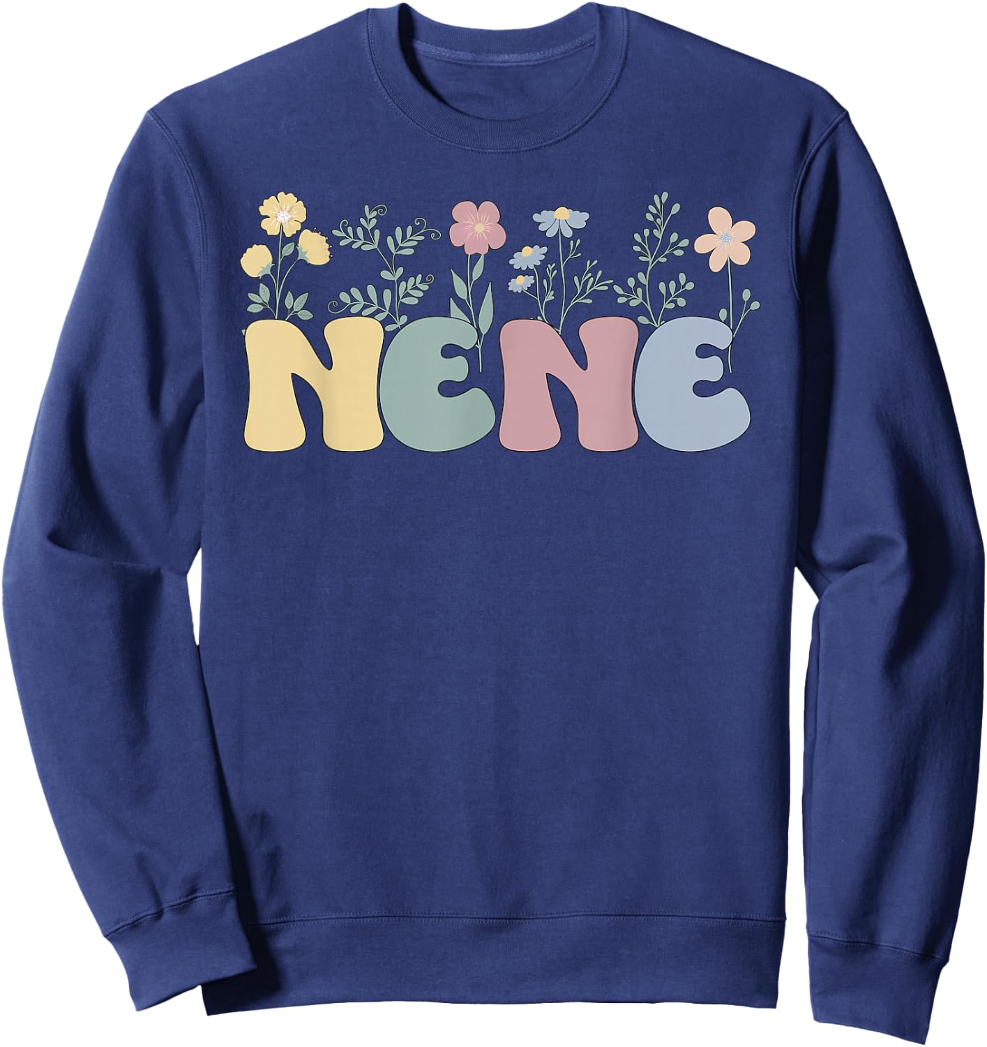Groovy Nene Grandmother Flowers Nene Grandma Sweatshirt - Sweatshirt | Navy