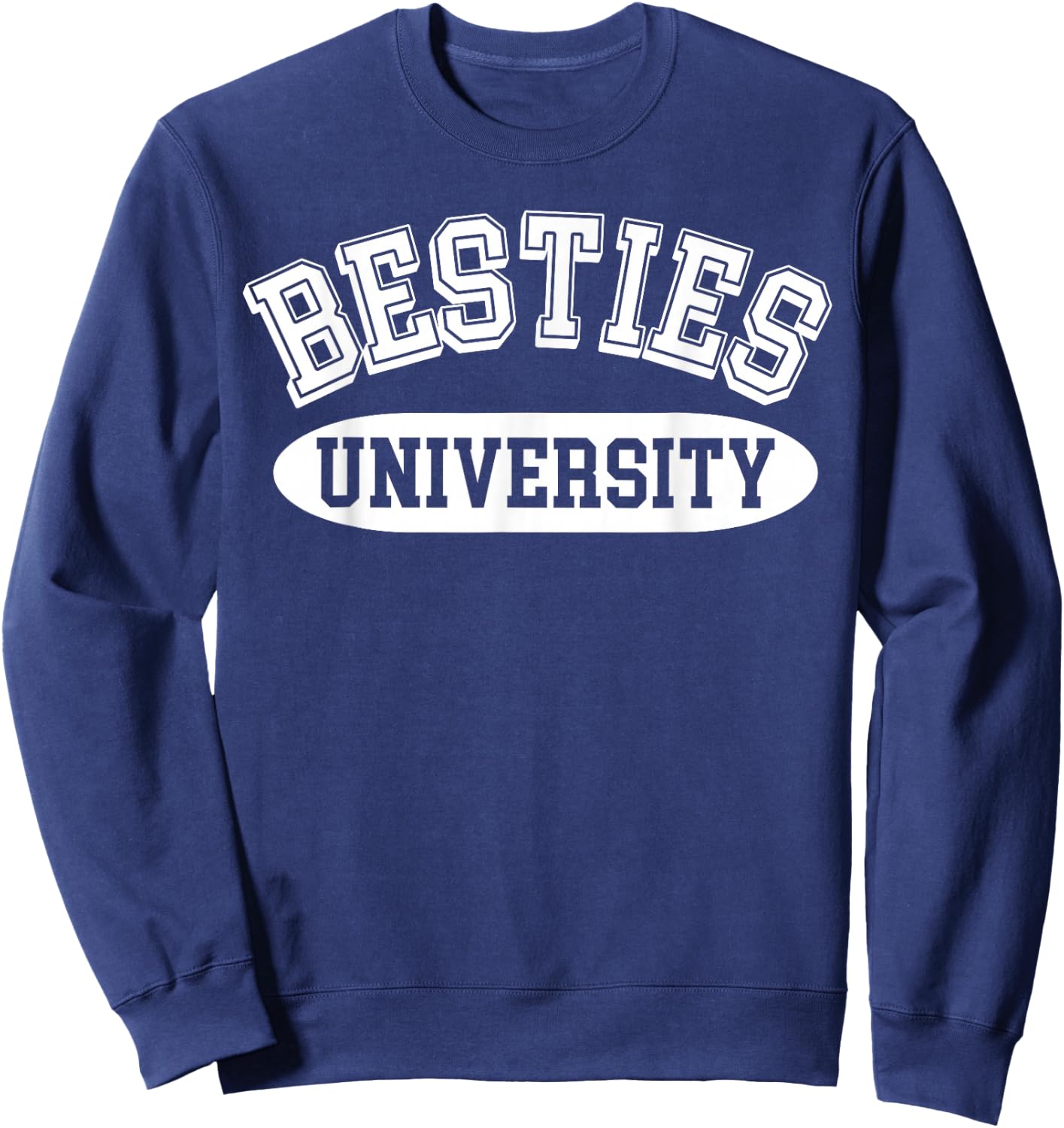 Besties University College Style Best Friend Matching BFF Sweatshirt - Sweatshirt | Navy