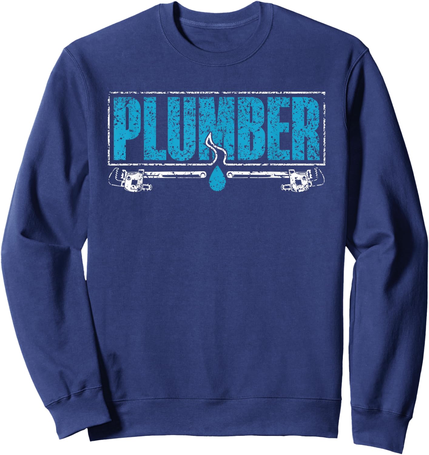 Plumber Plumbers Pipefitter Plumbing Pipe Sweatshirt - Sweatshirt | Navy