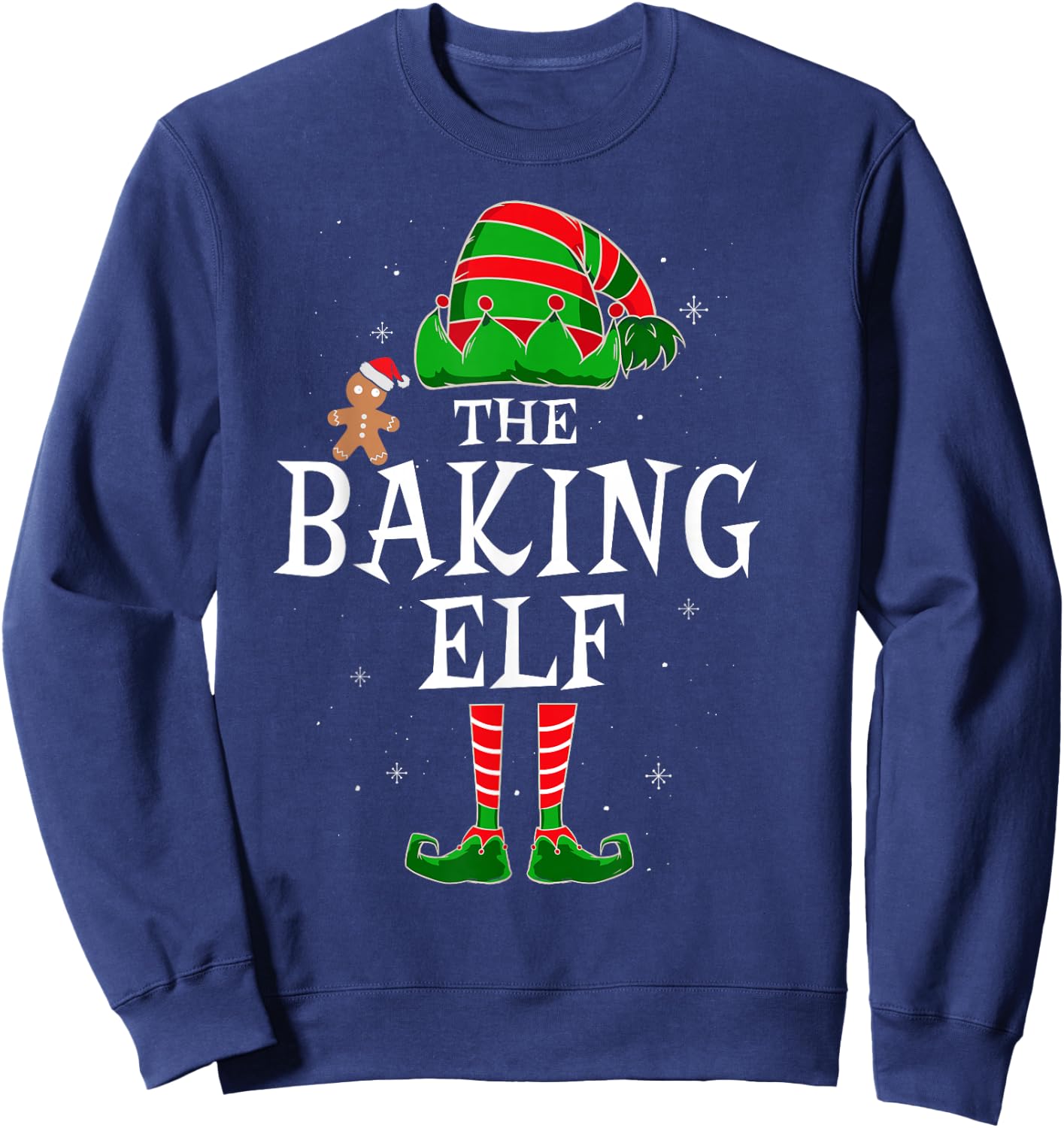The Baking Elf Group Matching Family Christmas Cookie Funny Sweatshirt - Sweatshirt | Navy