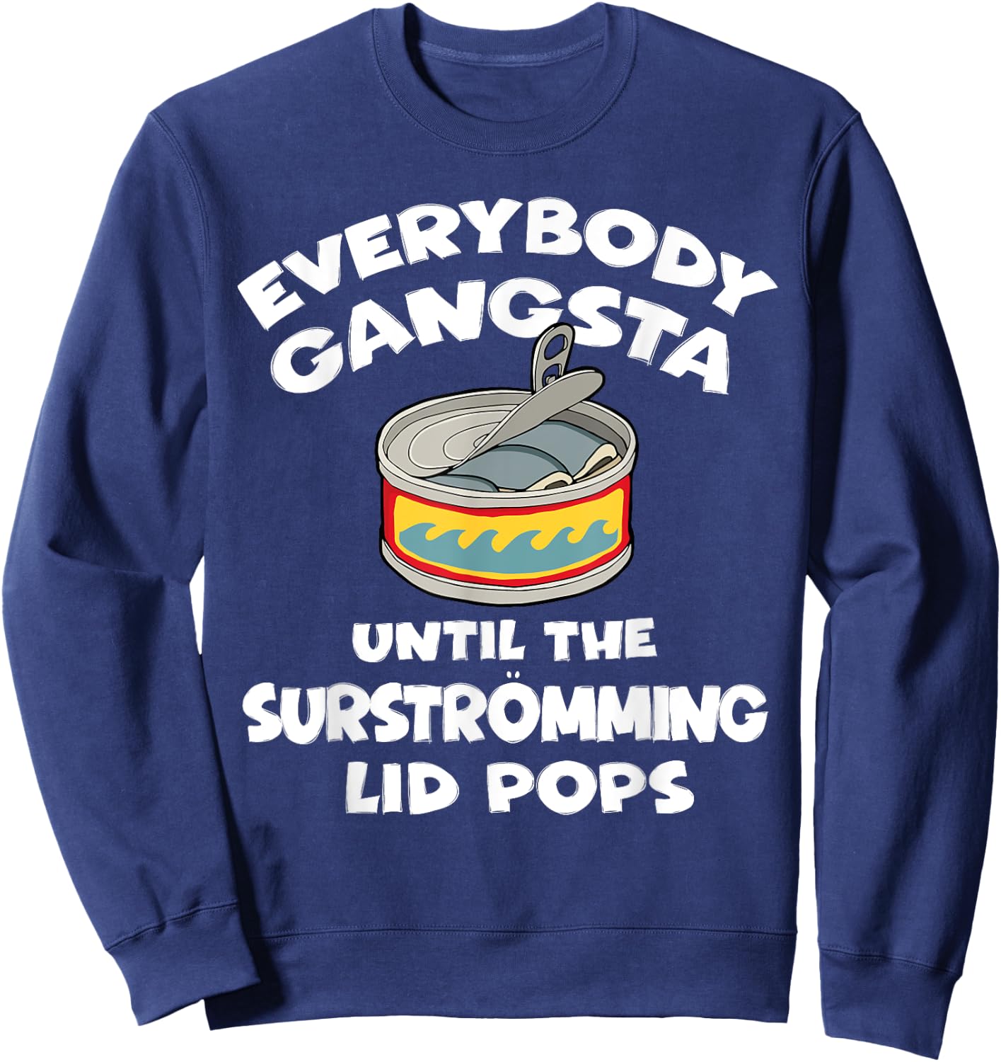 Funny Surstromming Fish Swedish Pride Sweatshirt - Sweatshirt | Navy