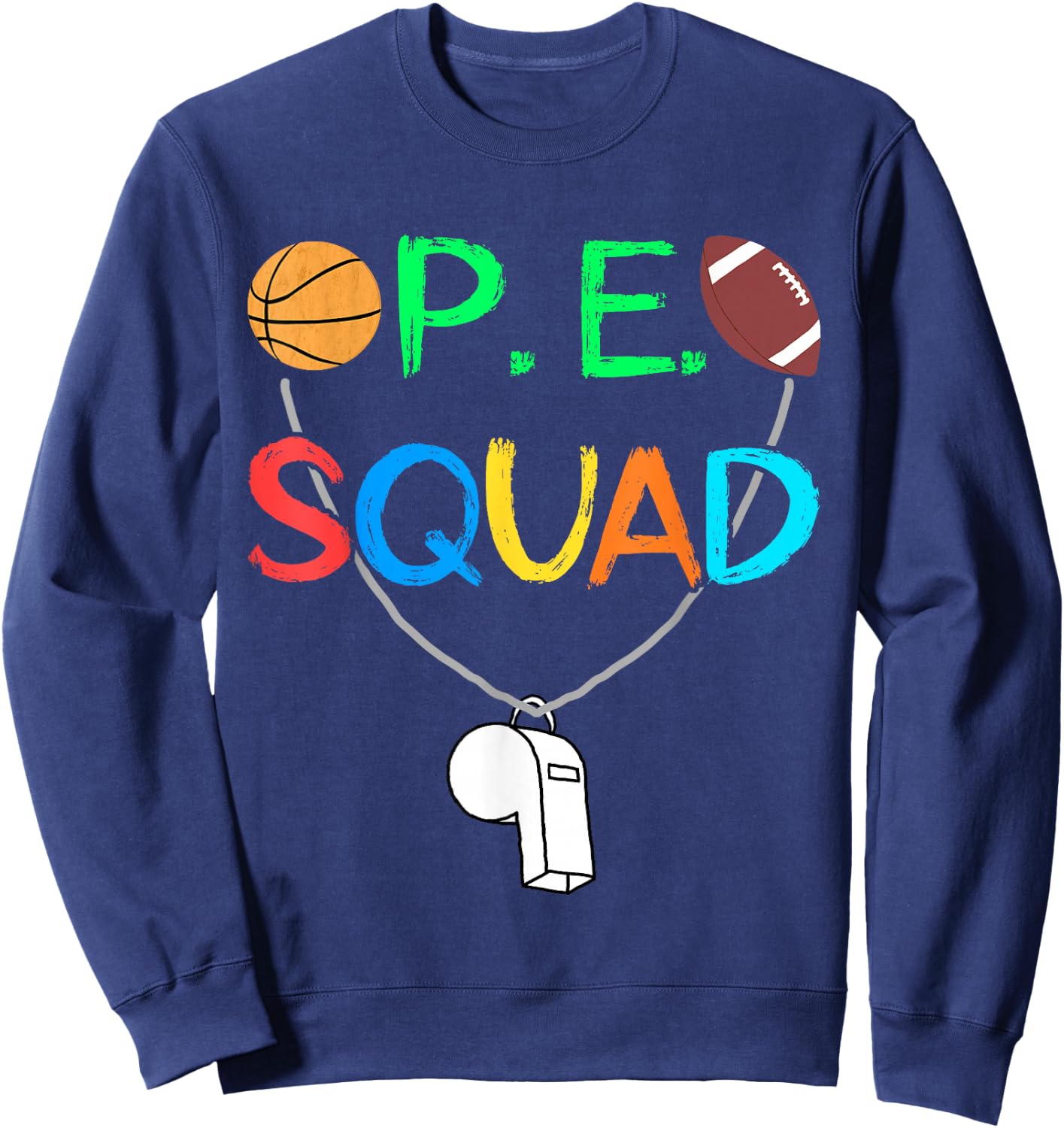 PE Teacher Squad P.E. Team School Fitness Teacher Crew Sweatshirt - Sweatshirt | Navy