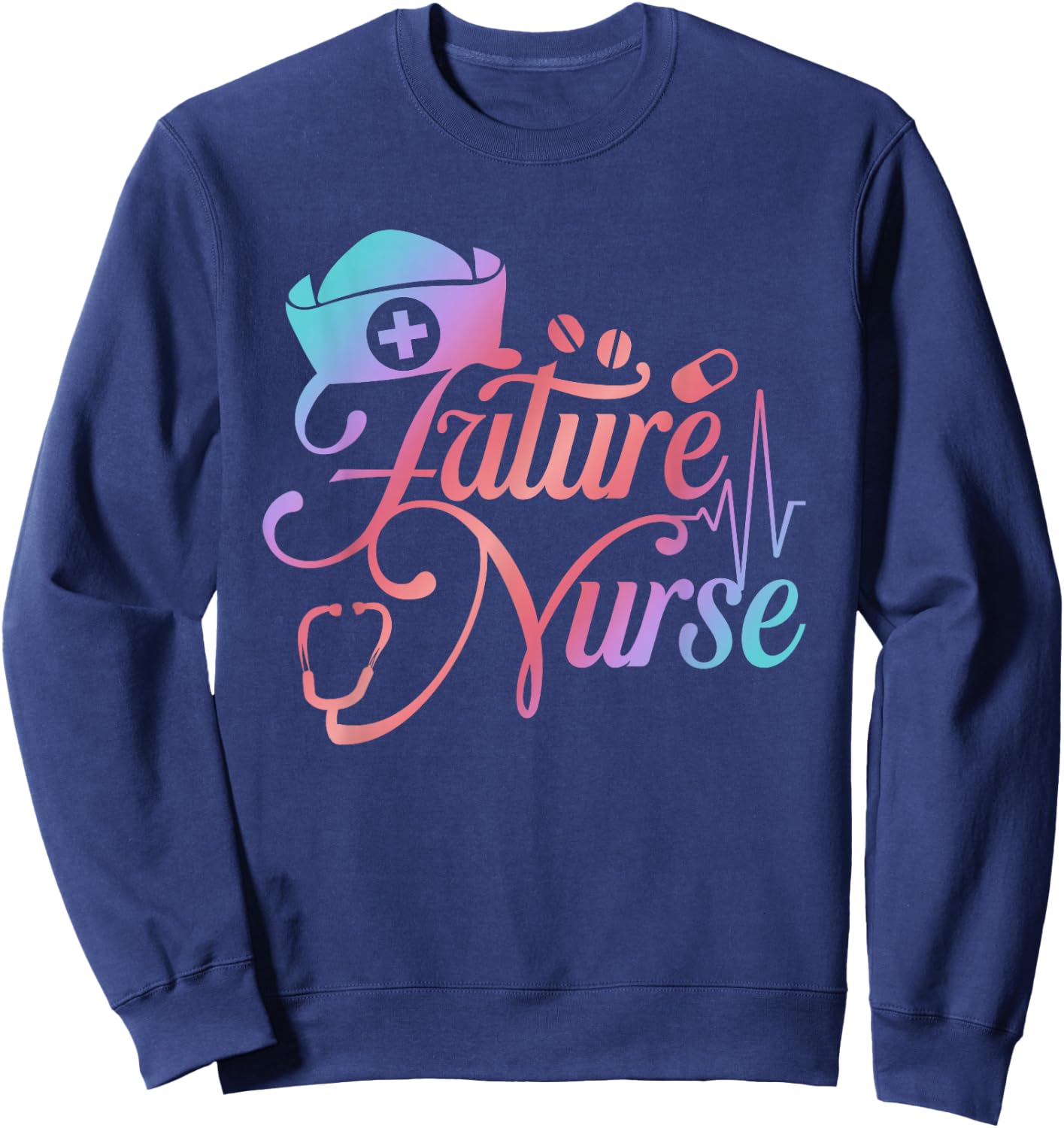 Future Nurse CNA Nursing Hospital Medicine Health Medical Sweatshirt - Sweatshirt | Navy