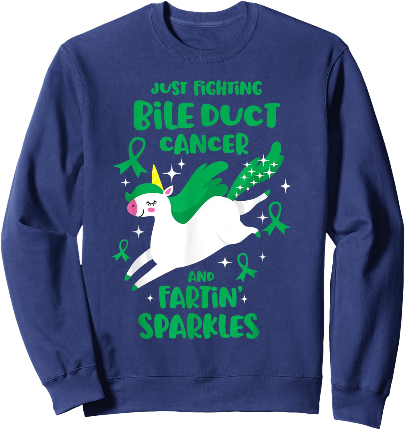 Fighting Bile Duct Cancer Quote Farting Unicorn Awareness Sweatshirt - Sweatshirt | Navy