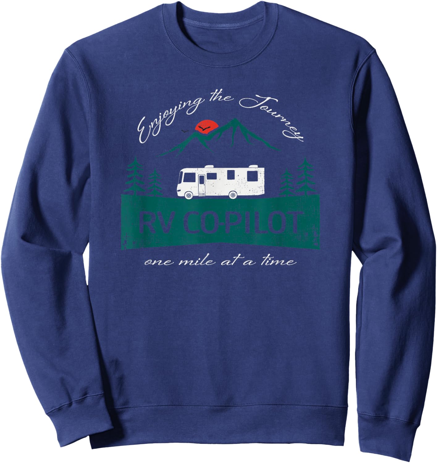 Funny RV Co-Pilot Motorhome Camping Sweatshirt - Sweatshirt | Navy