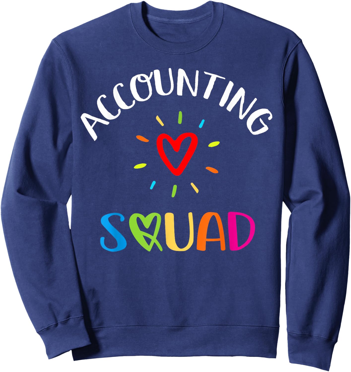 Accounting Squad Cute Proud Accountant Crew Matching Sweatshirt - Sweatshirt | Navy
