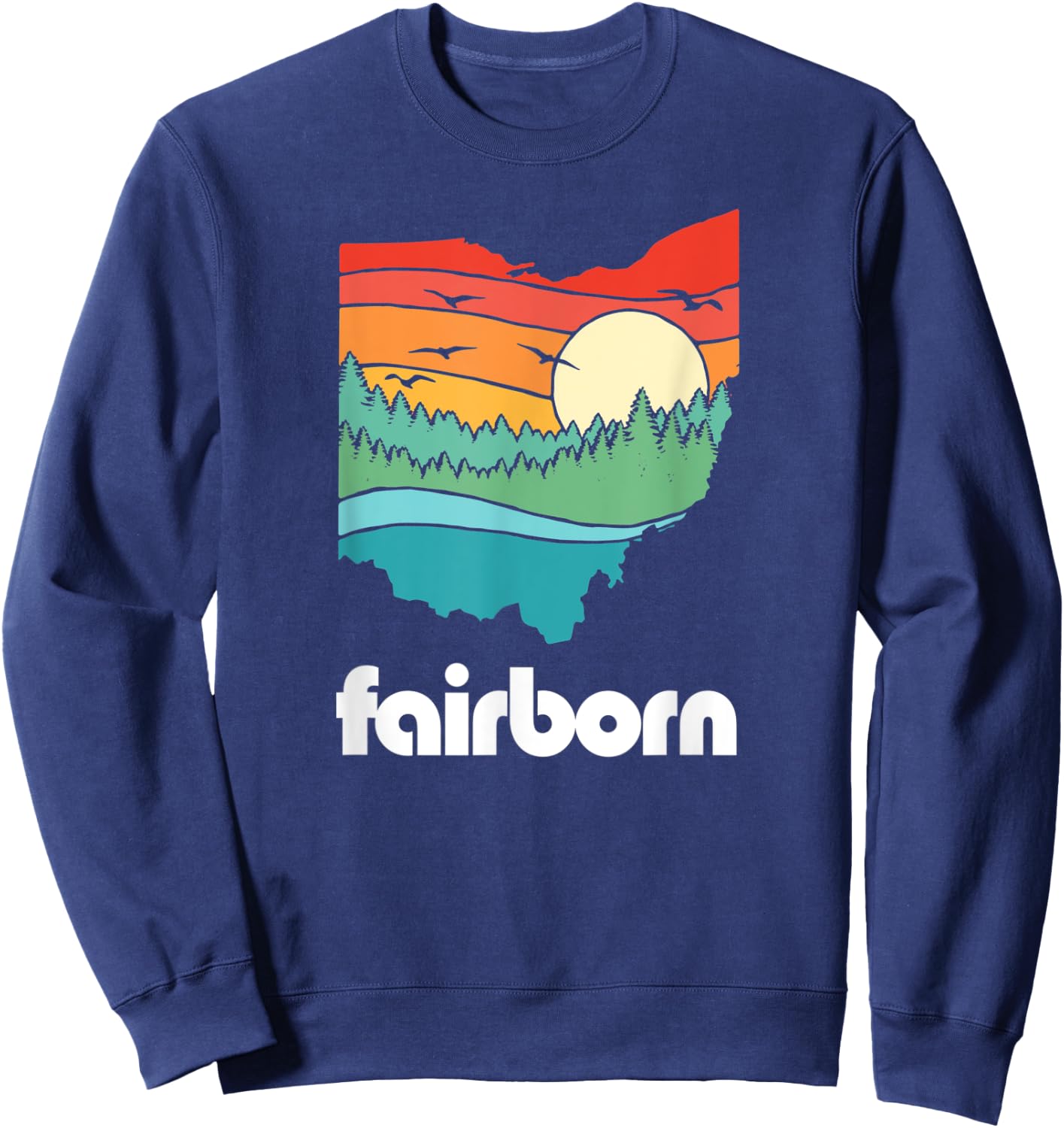 Fairborn Ohio Outdoors Vintage Nature Retro Graphic Sweatshirt - Sweatshirt | Navy