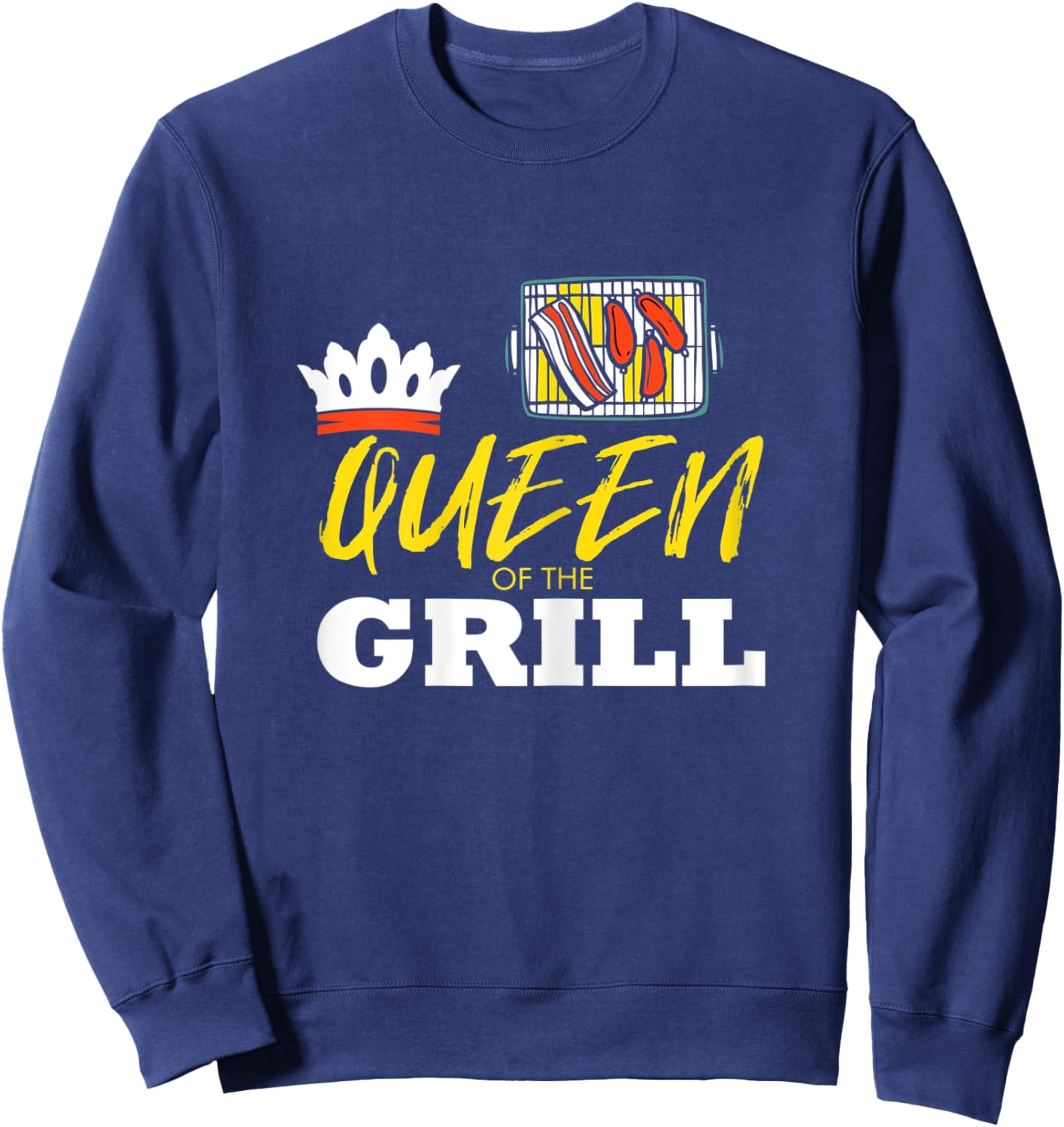 Queen Of The Grill Meat Smoker BBQ Grilling Pitmaster Sweatshirt - Sweatshirt | Navy