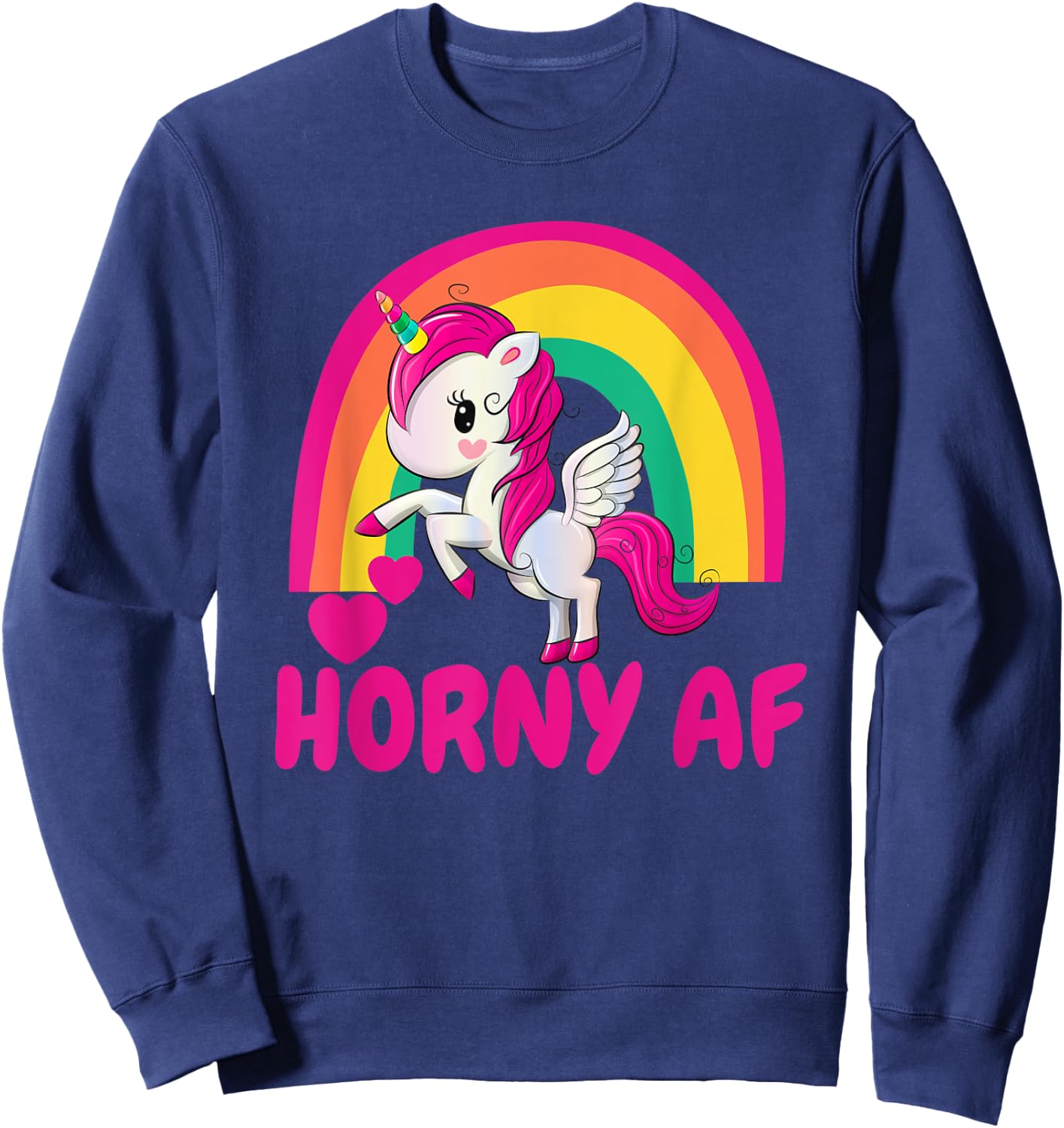 Horny AF Pink Unicorn Sweatshirt - Sweatshirt | Navy