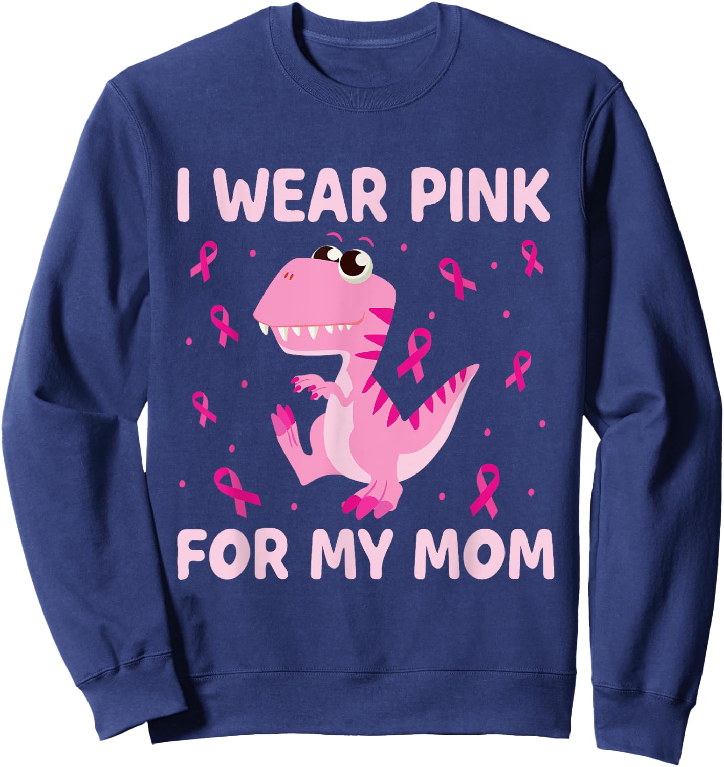I Wear Pink For My Mom Dinosaur Breast Cancer Kids Boys Sweatshirt - Sweatshirt | Navy