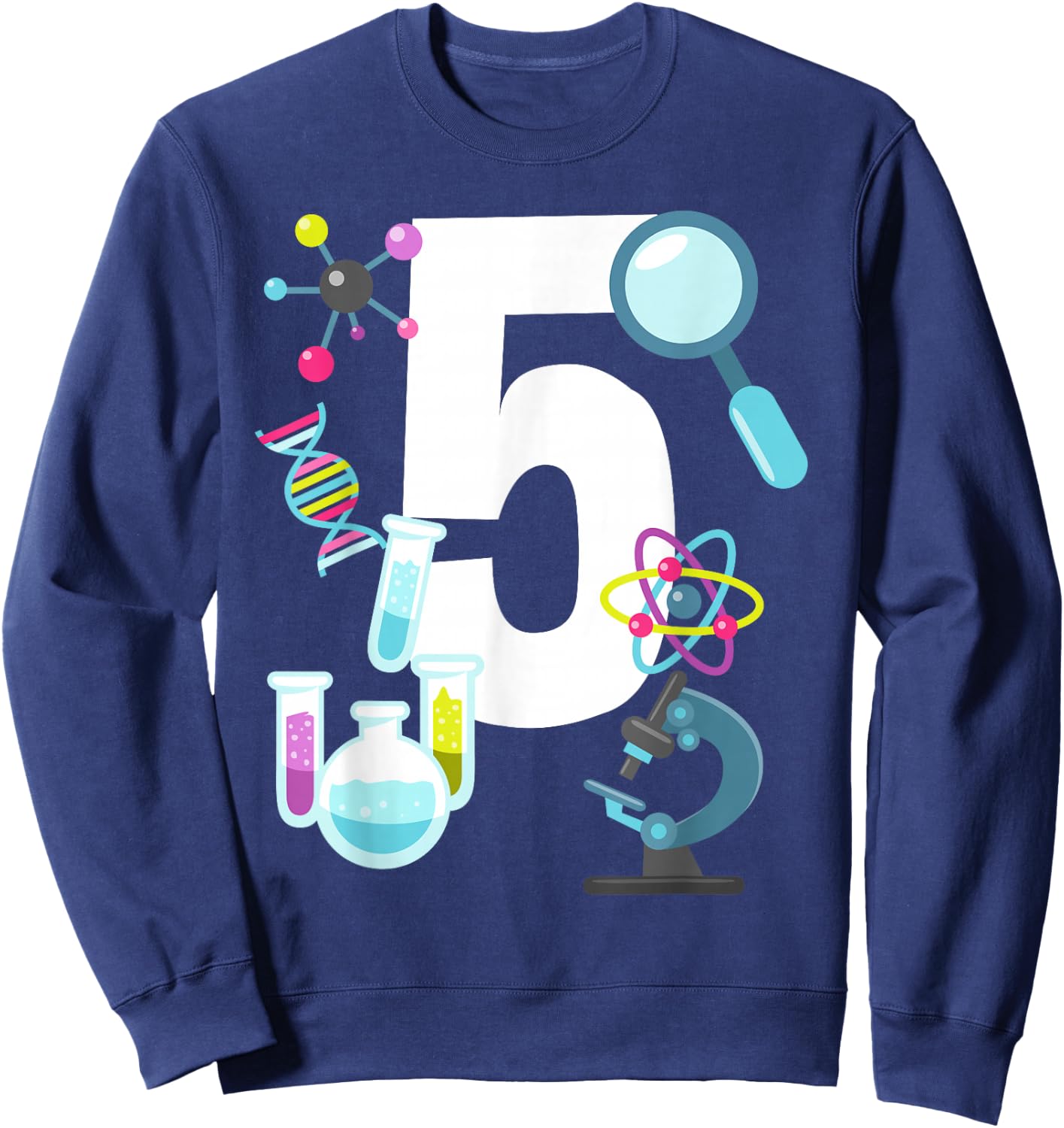 Science STEM 5 Year Old 5th Birthday Party Shirt Boys Girls Sweatshirt - Sweatshirt | Navy